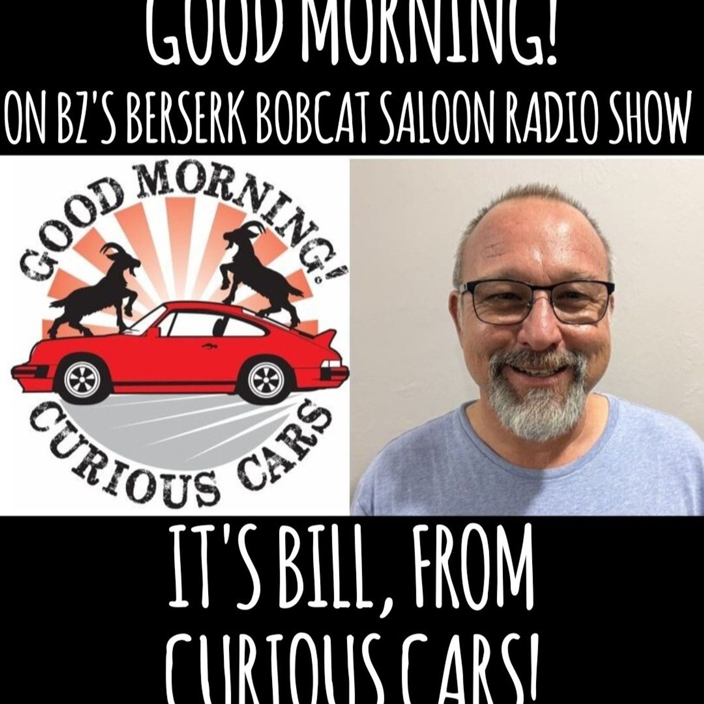 BZ's Saloon, 05.15.25 Its BILL of CURIOUS CARS!
