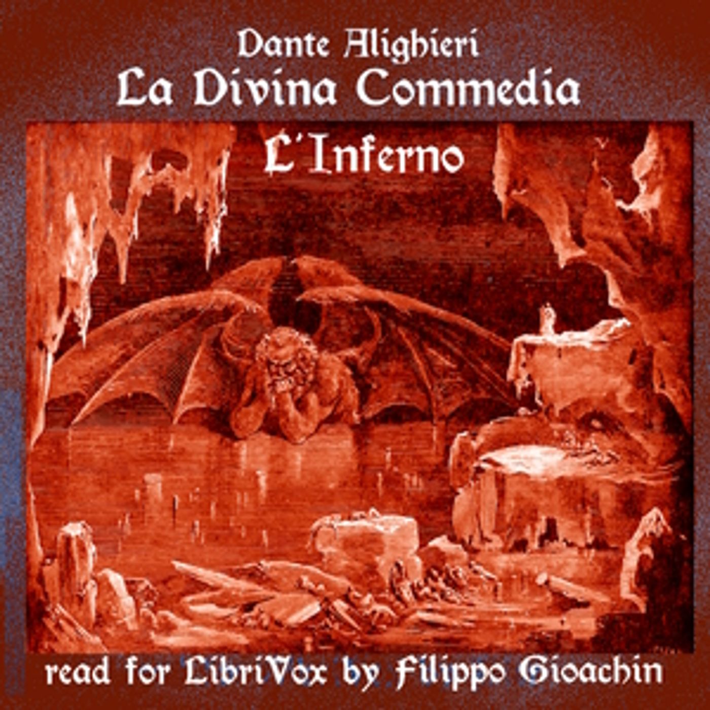 Dante Alighieri - La Divina Commedia - L'Inferno