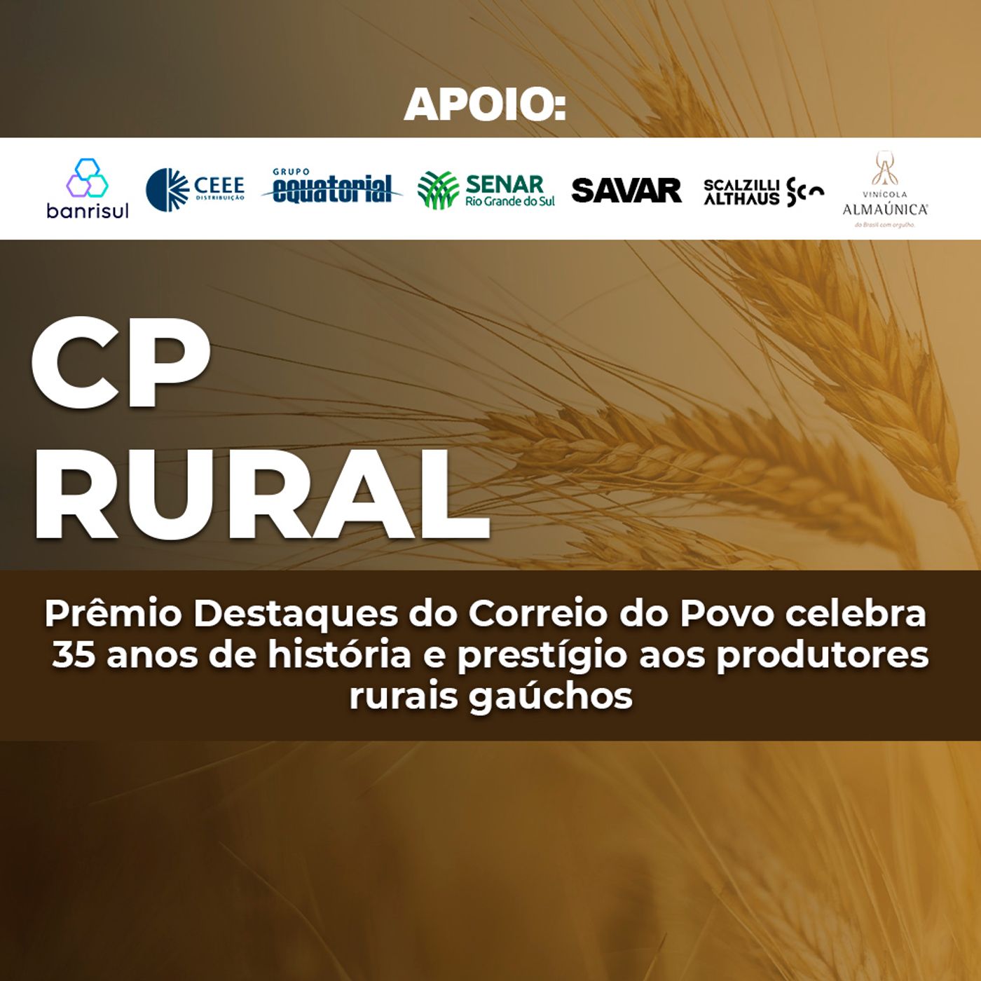 Prêmio Destaques do Correio do Povo celebra 35 anos de história e prestígio aos produtores rurais gaúchos episode artwork