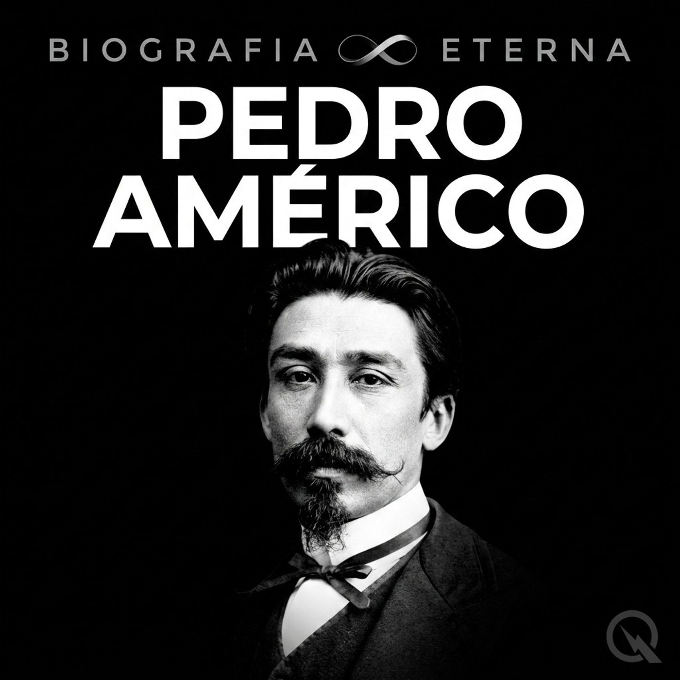 Pedro Américo - Biografia Eterna