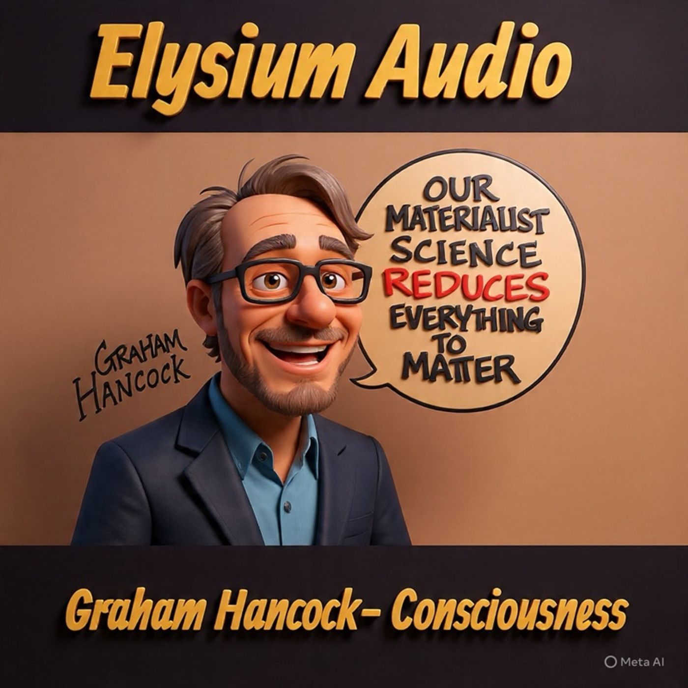 Graham Hancock- Consciousness