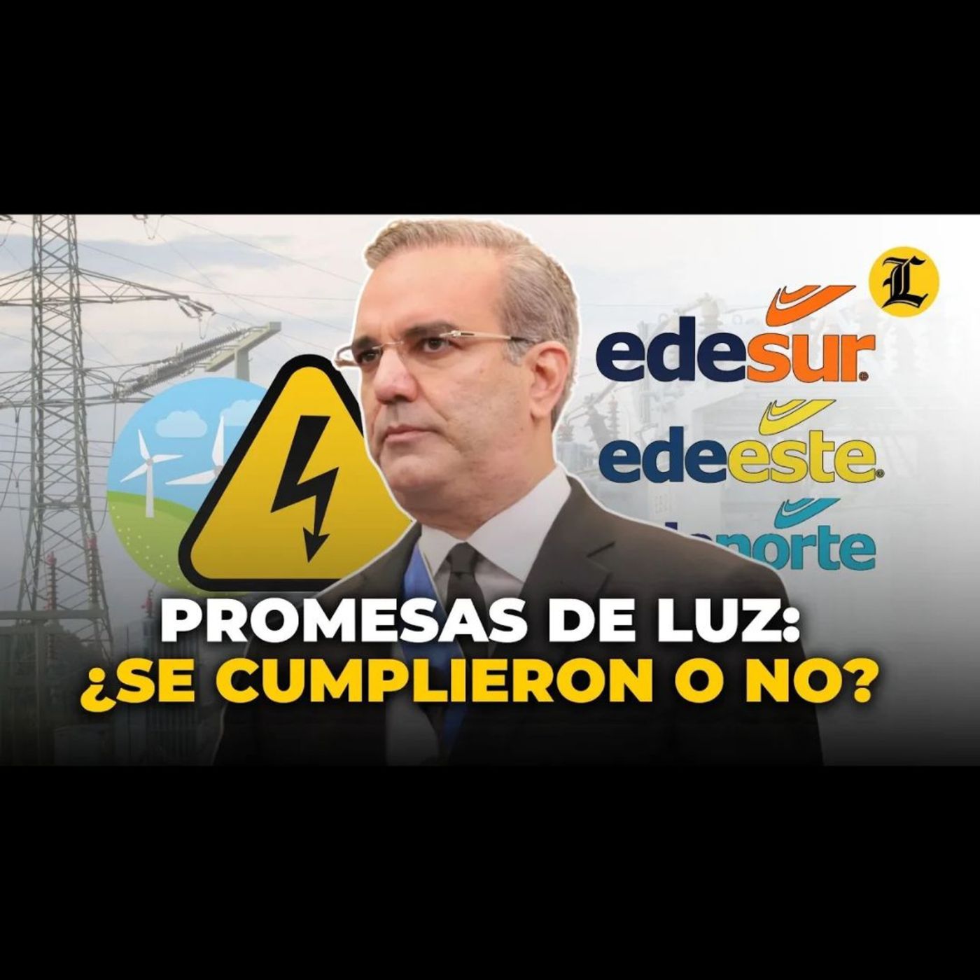 Las promesas eléctricas de Abinader: ¿Cumplidas o incumplidas? episode artwork