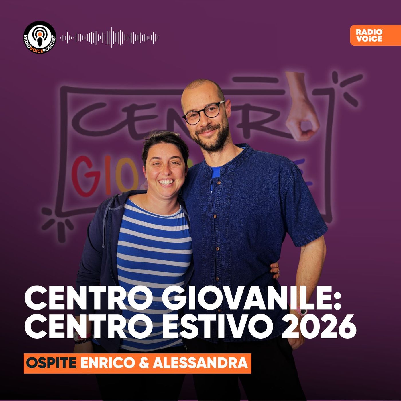 Project Hub - Ospite: CENTRI ESTIVI CENTRO GIOV. (Alessandra e Enrico) episode artwork
