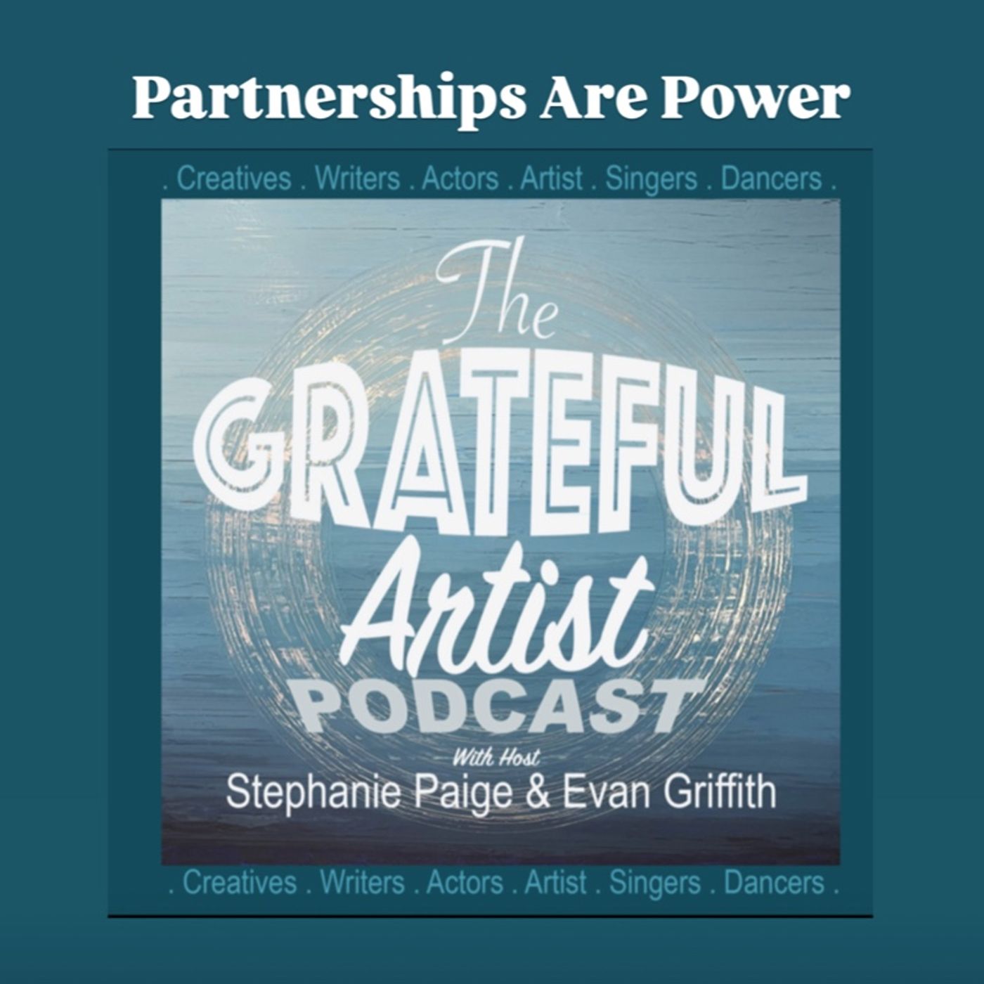 The Grateful Artist Podcast