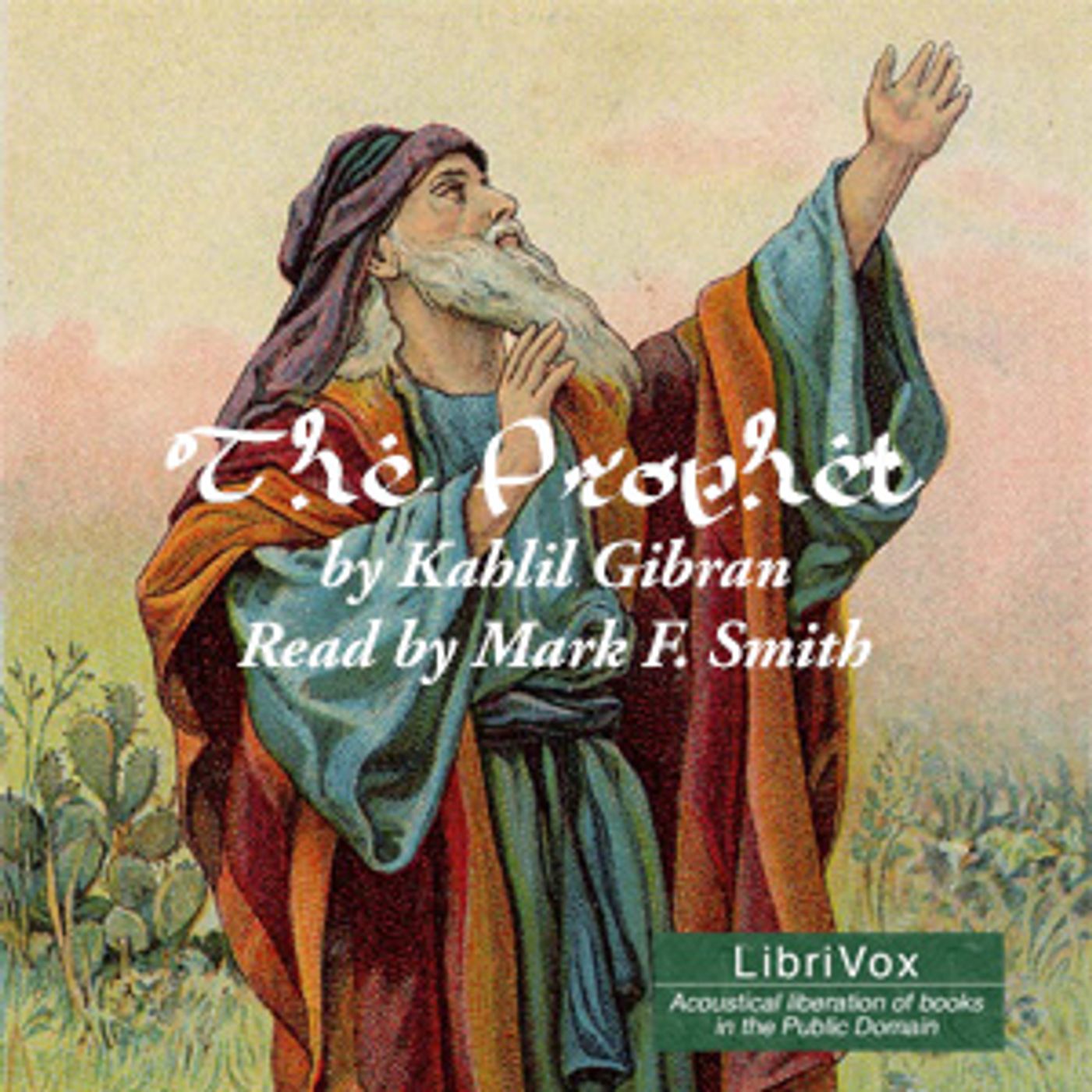 The Prophet by Kahlil Gibran podcast artwork