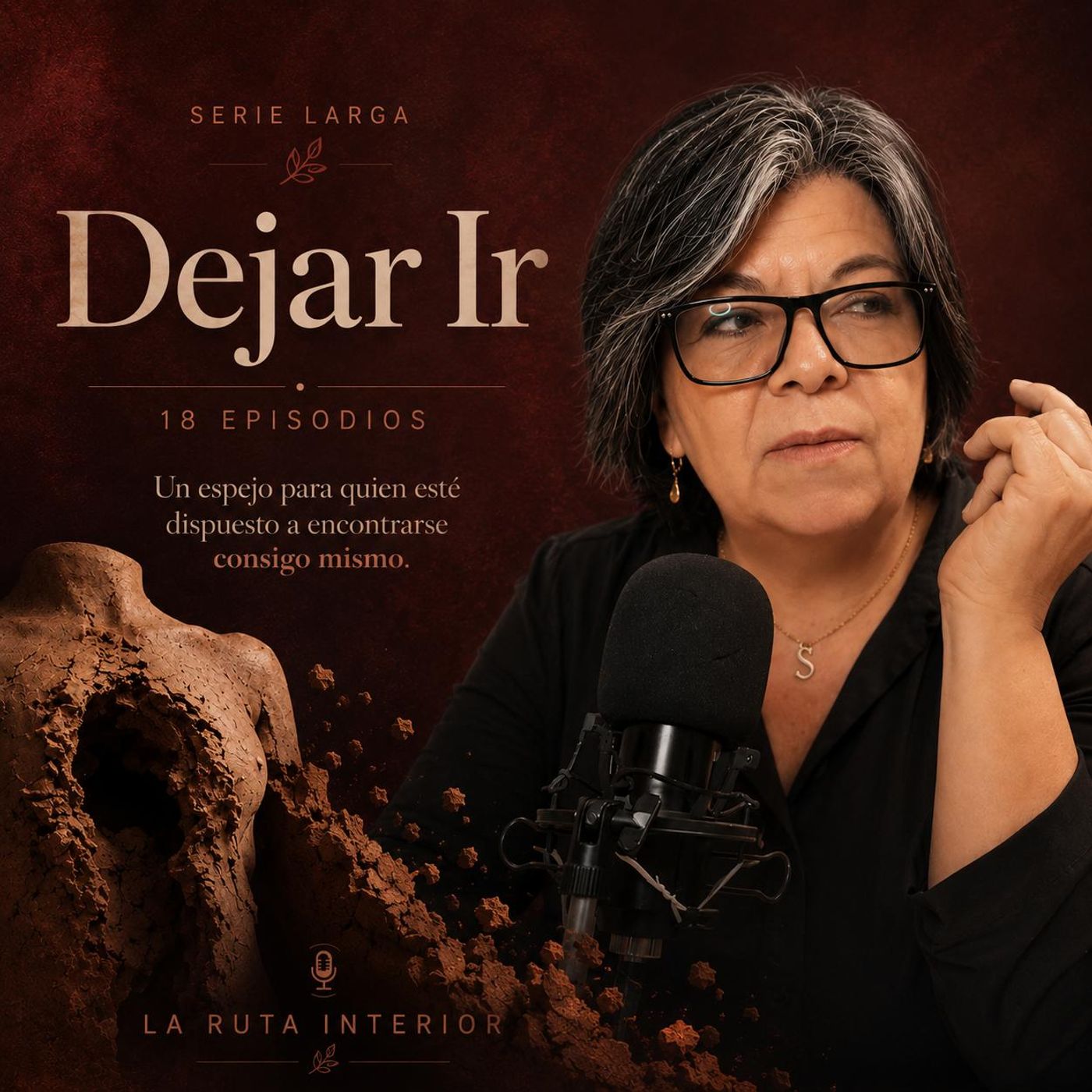 Dejando Ir – Episodio 16 | Relaciones, Culpa y Esperanza episode artwork