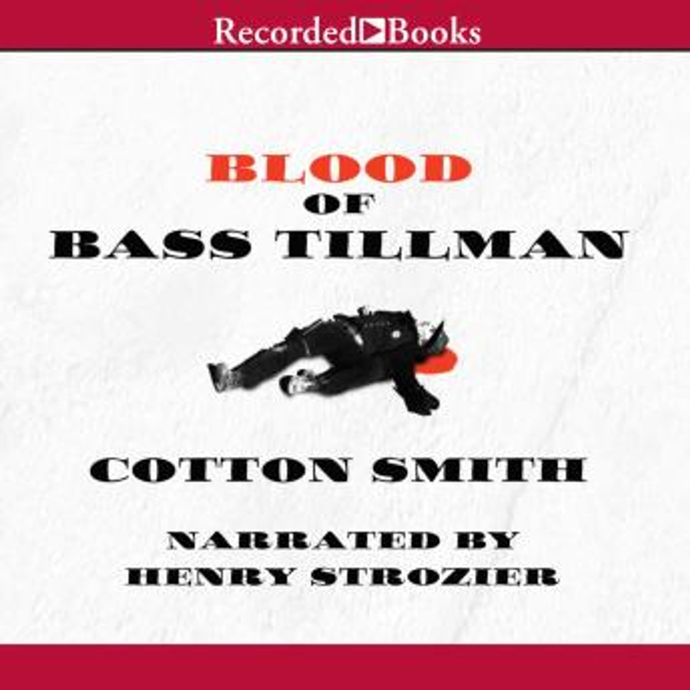 Blood of Bass Tillman by Cotton Smith episode artwork