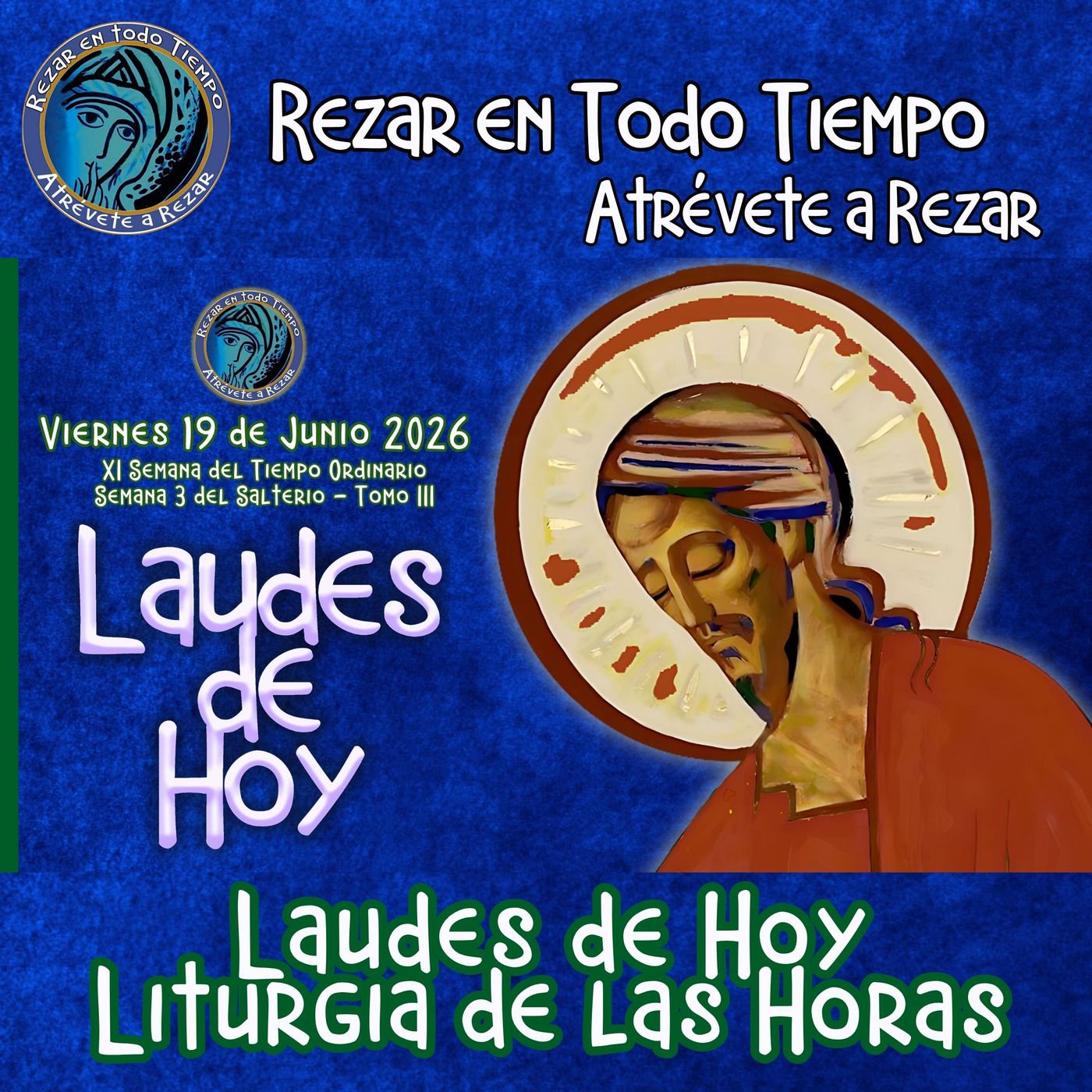 Laudes del día de hoy, Viernes 19 de Junio 2026 ✟ Liturgia de las Horas ✟ episode artwork