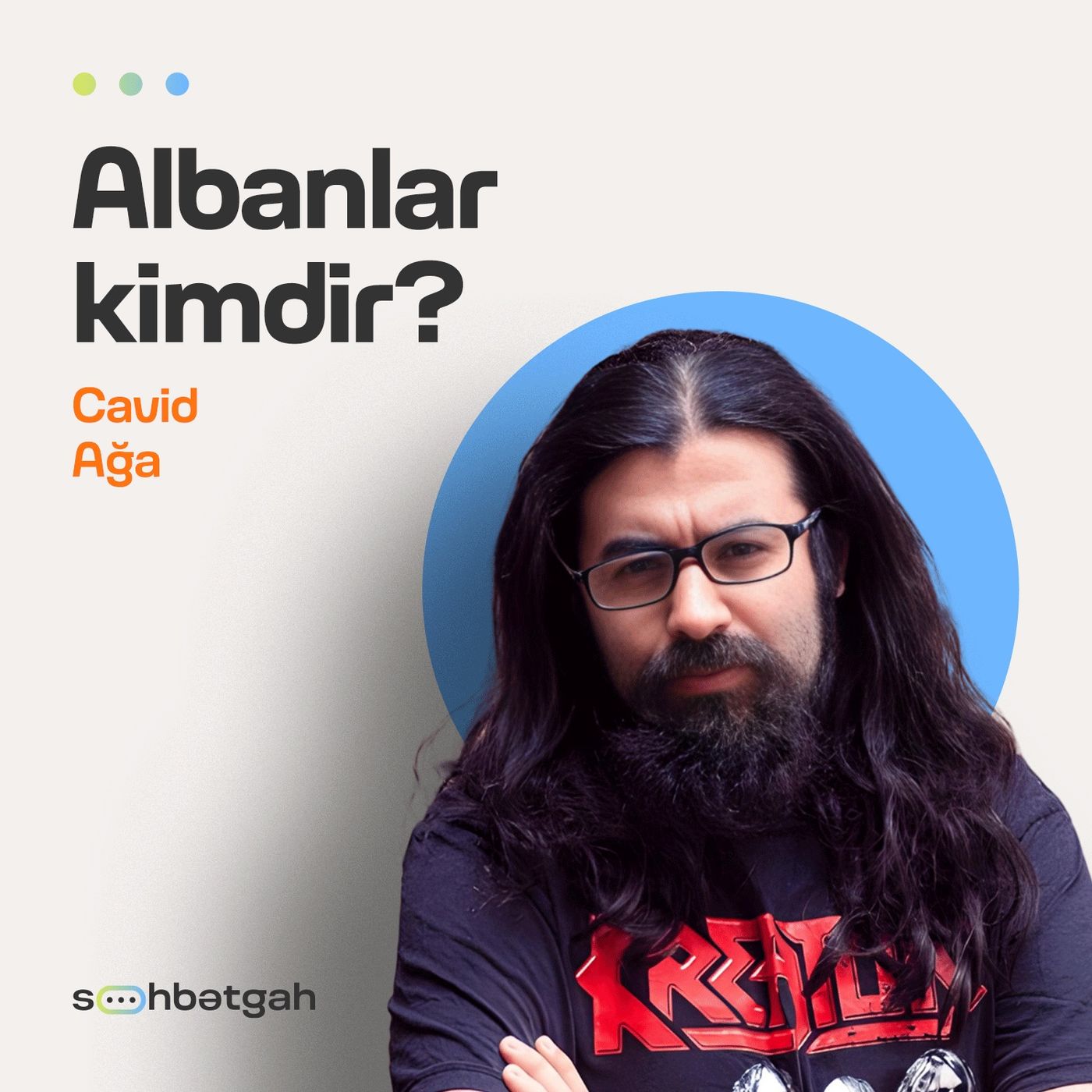 Albanlar, dilləri və tarixi | Cavid Ağa | Söhbətgah episode artwork