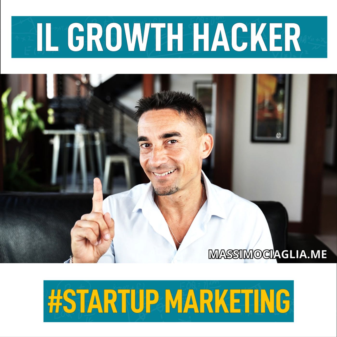 Massimo Ciaglia - Il podcast per Startup