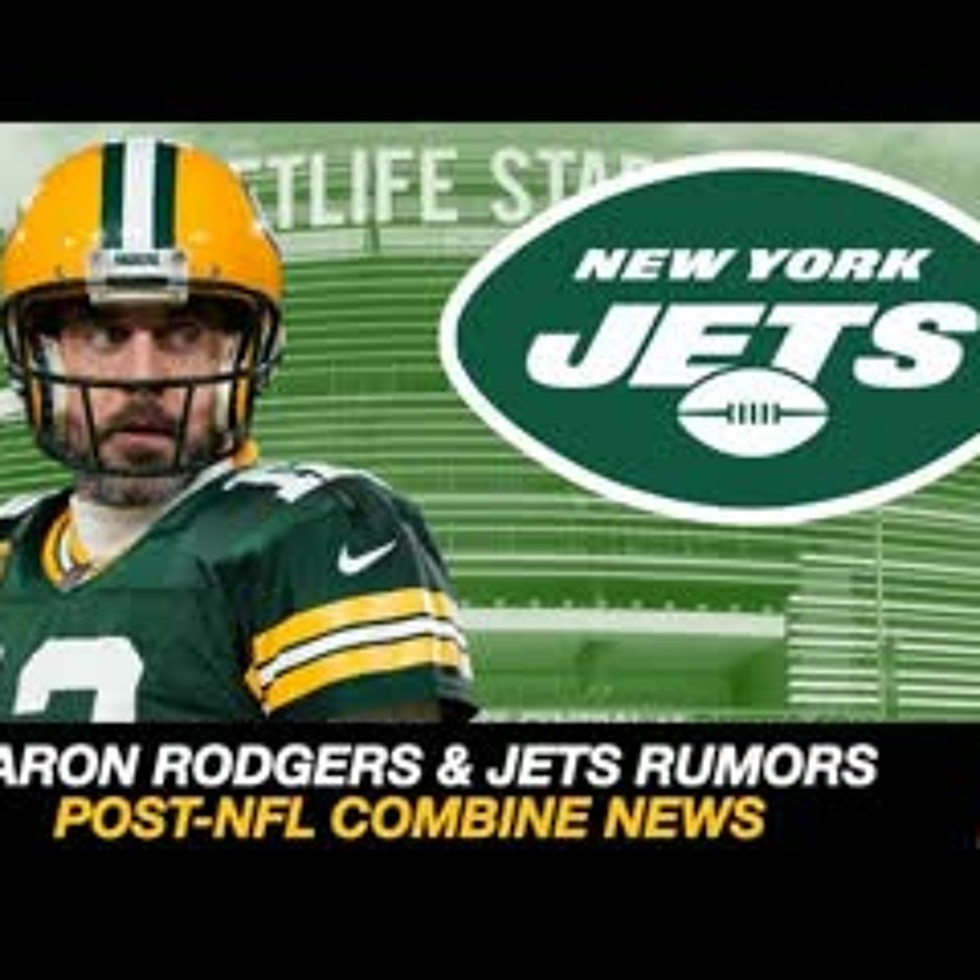 Aaron Rodgers - New York Jets RUMORS | Post-NFL Combine QB News + Updates episode artwork