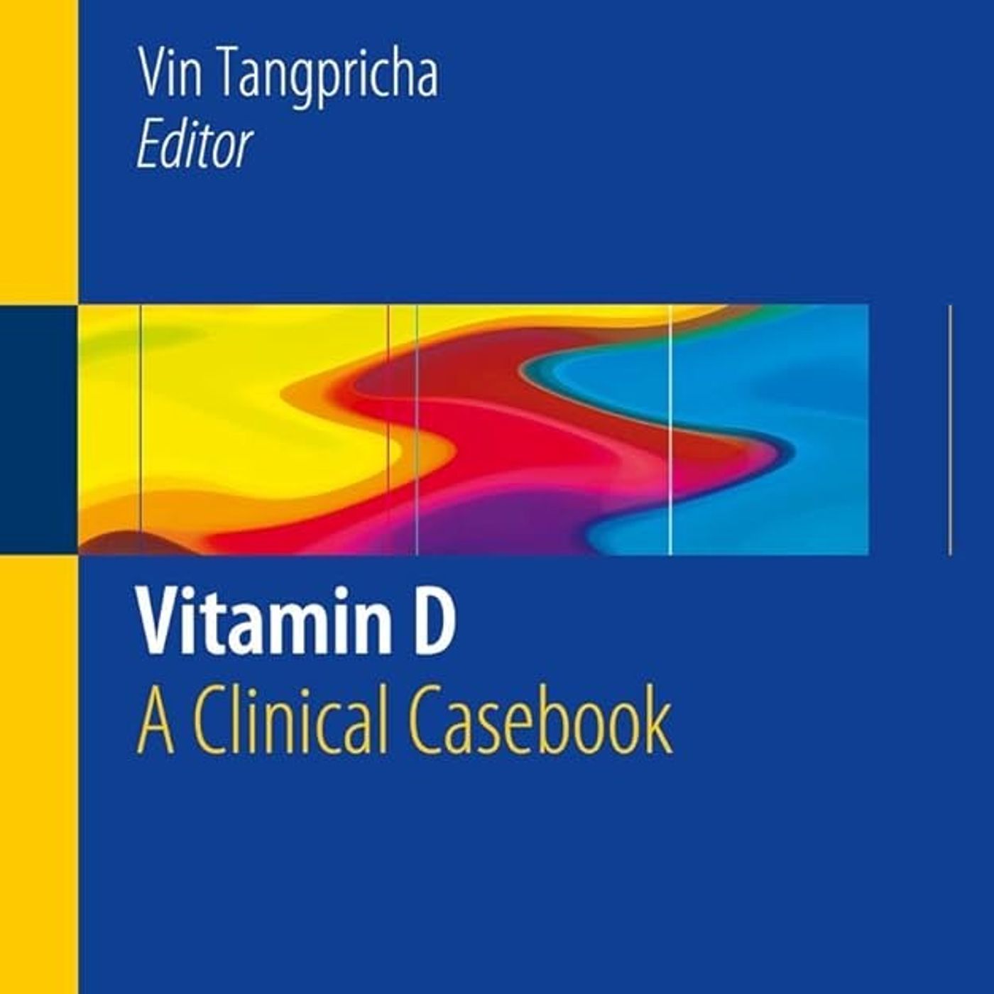 Vitamin D: A Clinical Casebook episode artwork