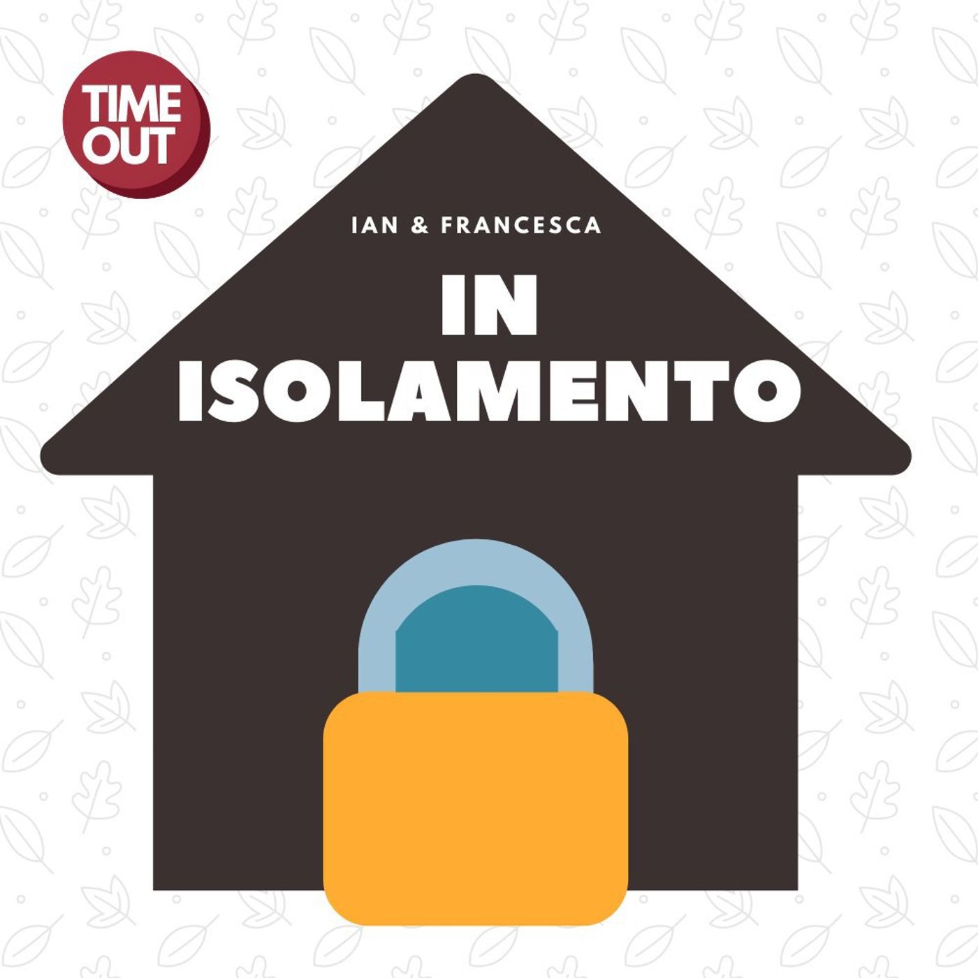 In Isolamento