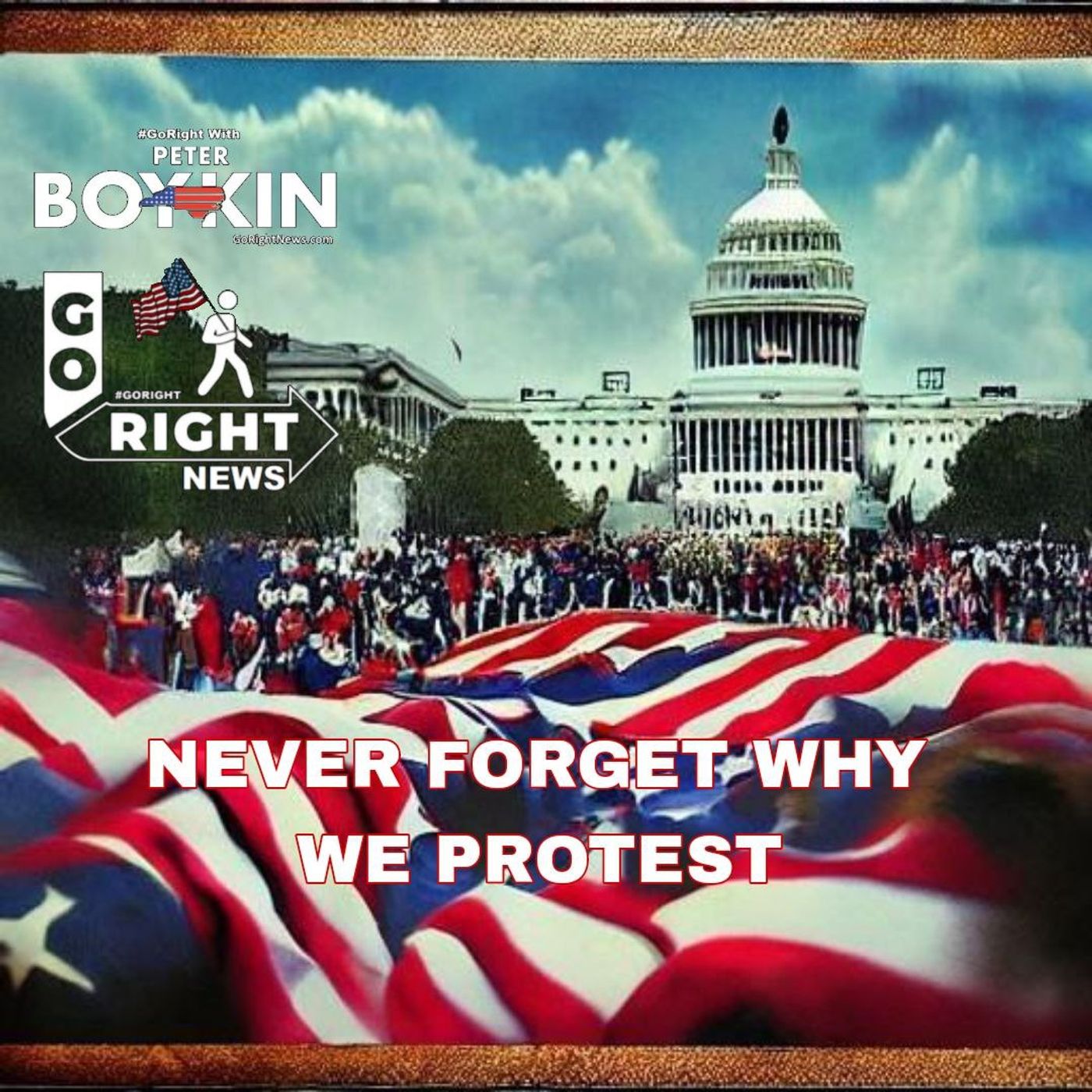 Go Right with Peter Boykin GoRightNews.com