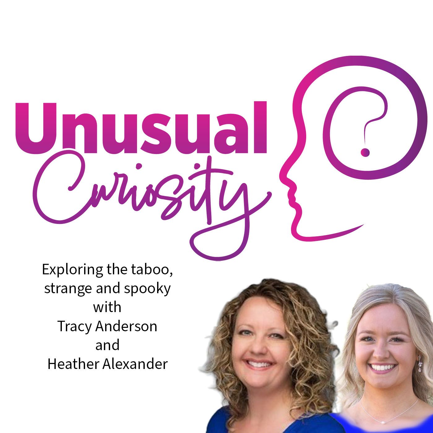 Unusual Curiosity