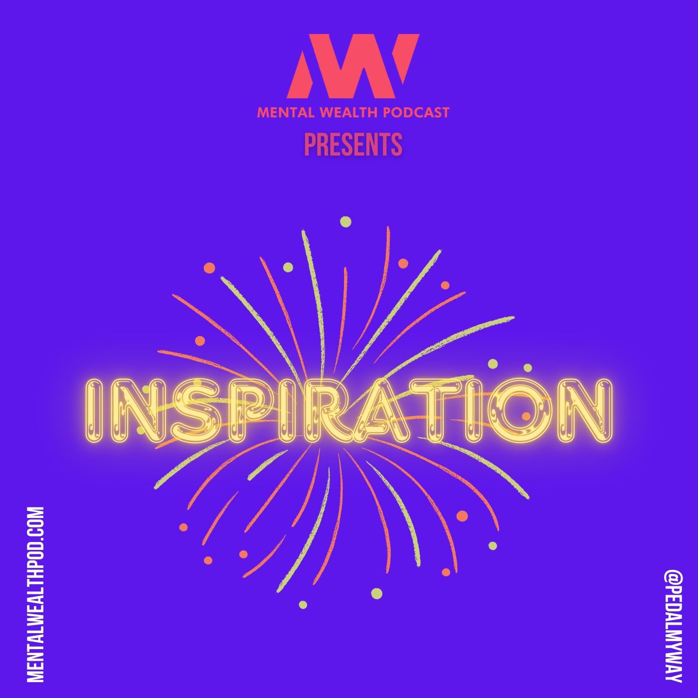 The Mental Wealth Podcast