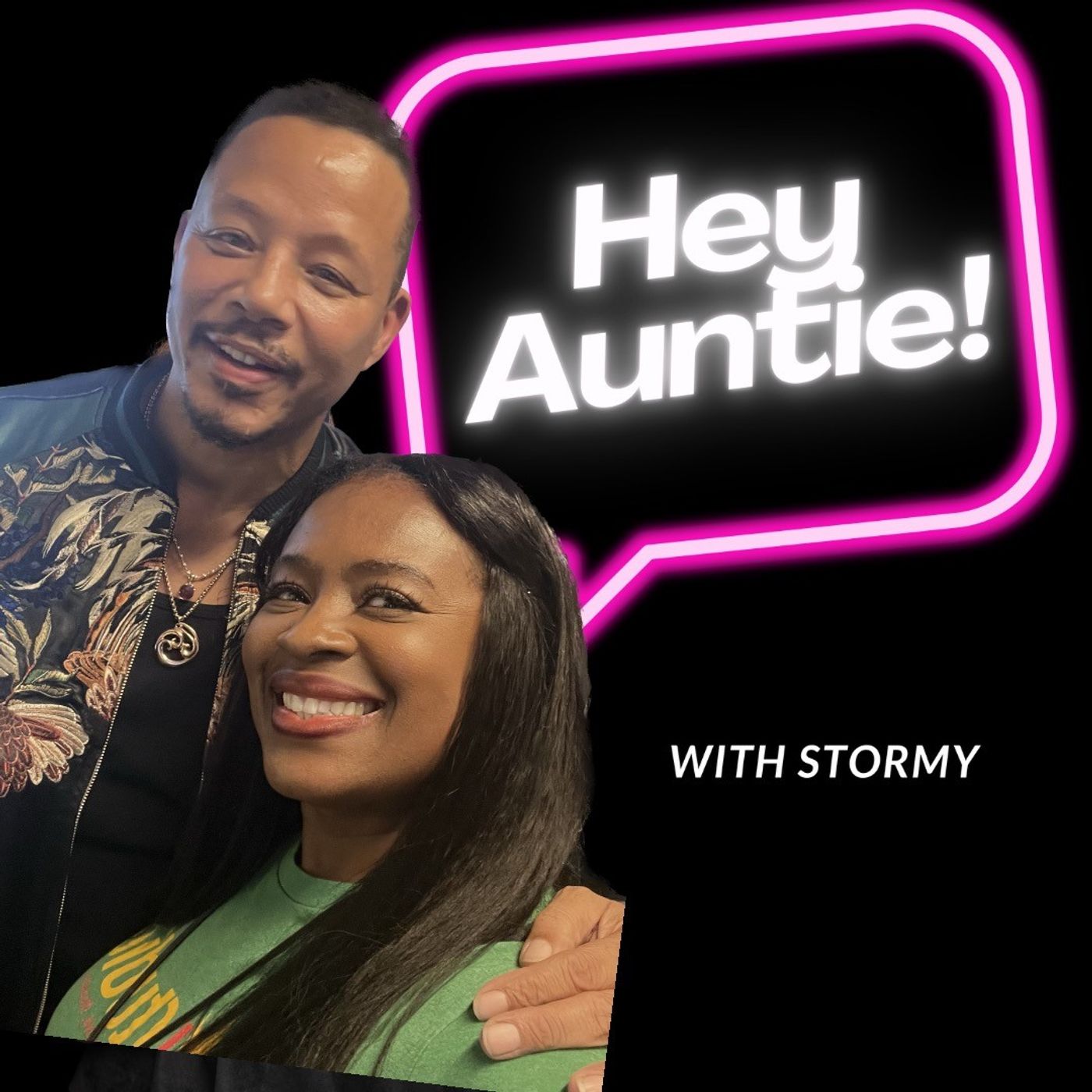 Hey Auntie with Stormy T.
