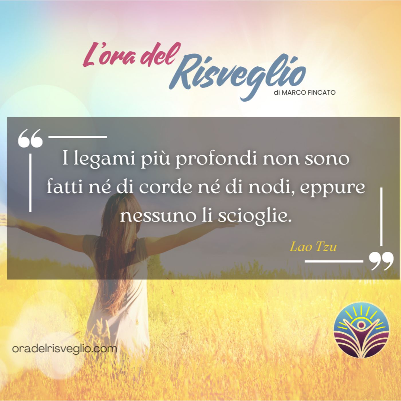 L\'ora del RISVEGLIO