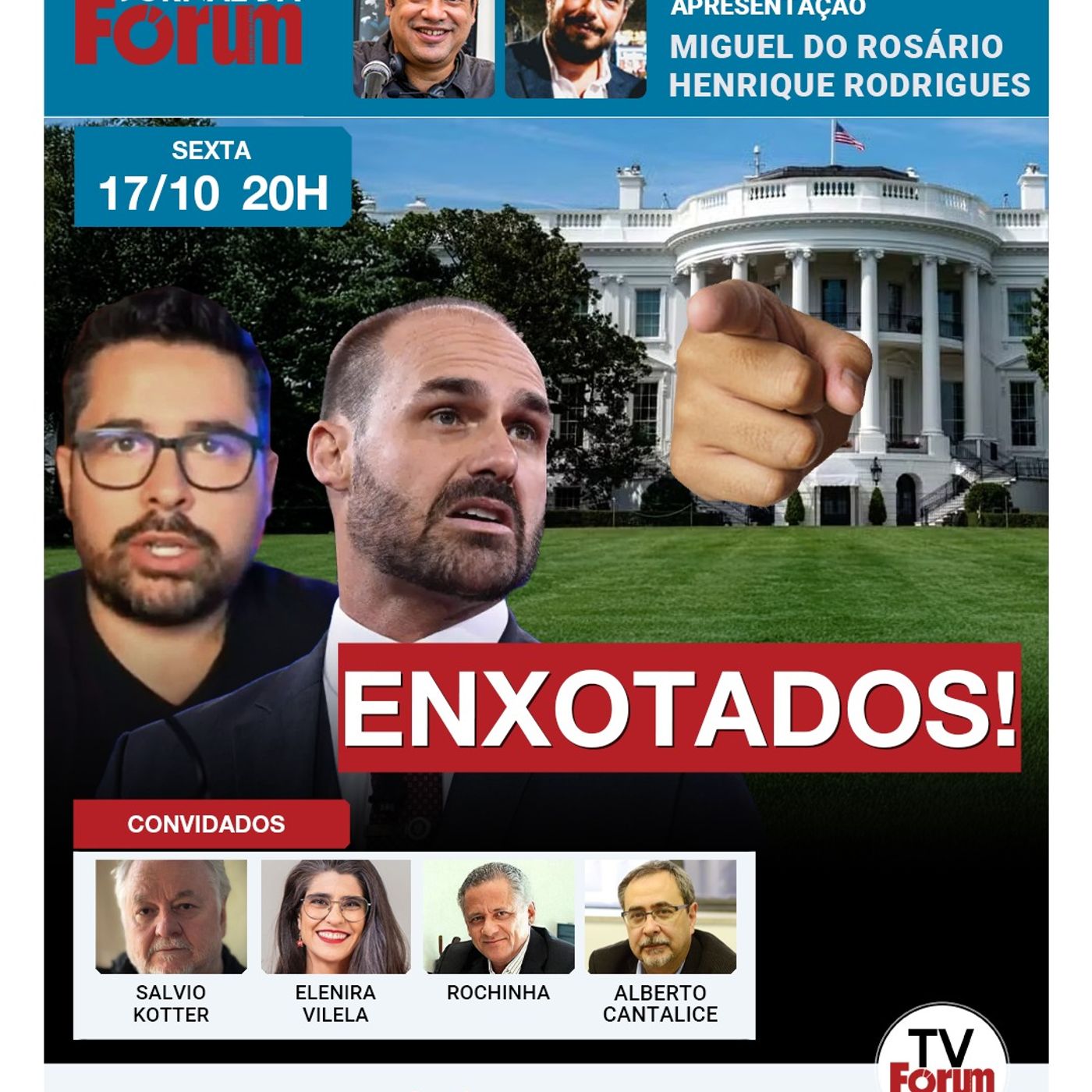 Bomba! Paulo Figueiredo e Eduardo Bolsonaro foram ENXOTADOS da Casa Branca! | 17.10.25 episode artwork