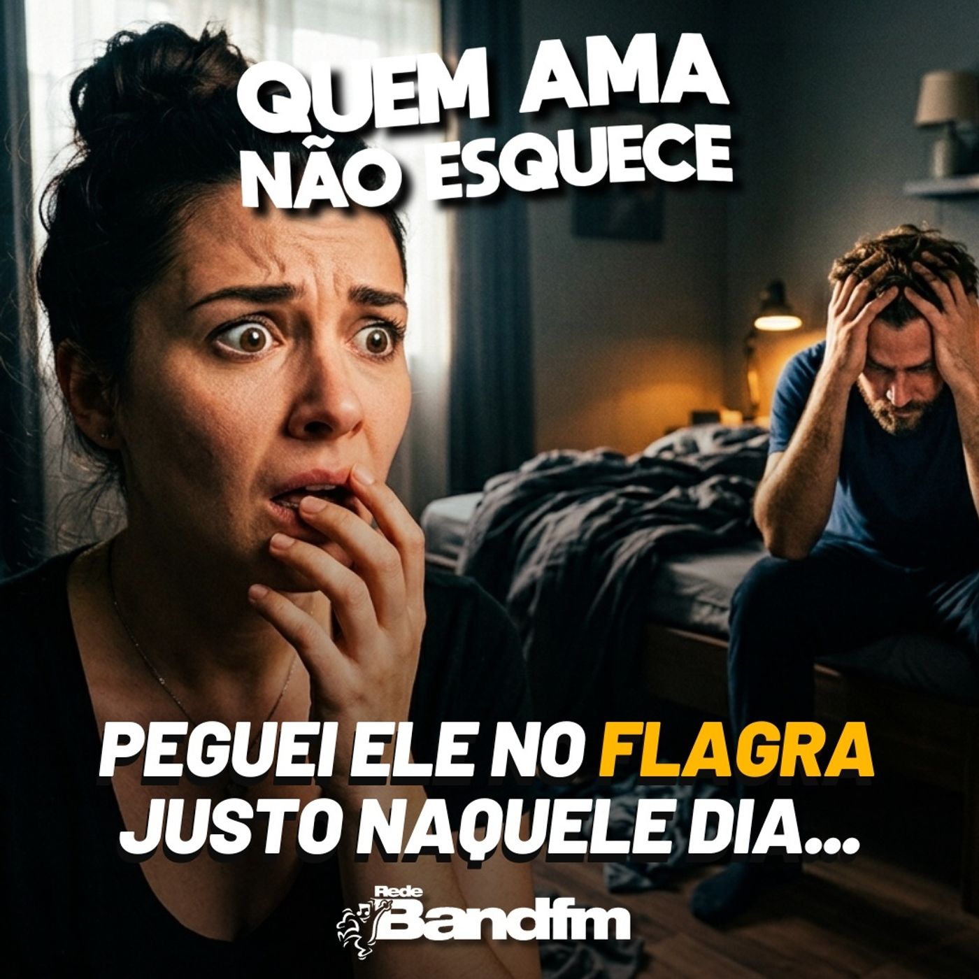 PEGUEI ELE NO FLAGRA JUSTO NAQUELE DIA | QUEM AMA NÃO ESQUECE 31/07/2026 episode artwork