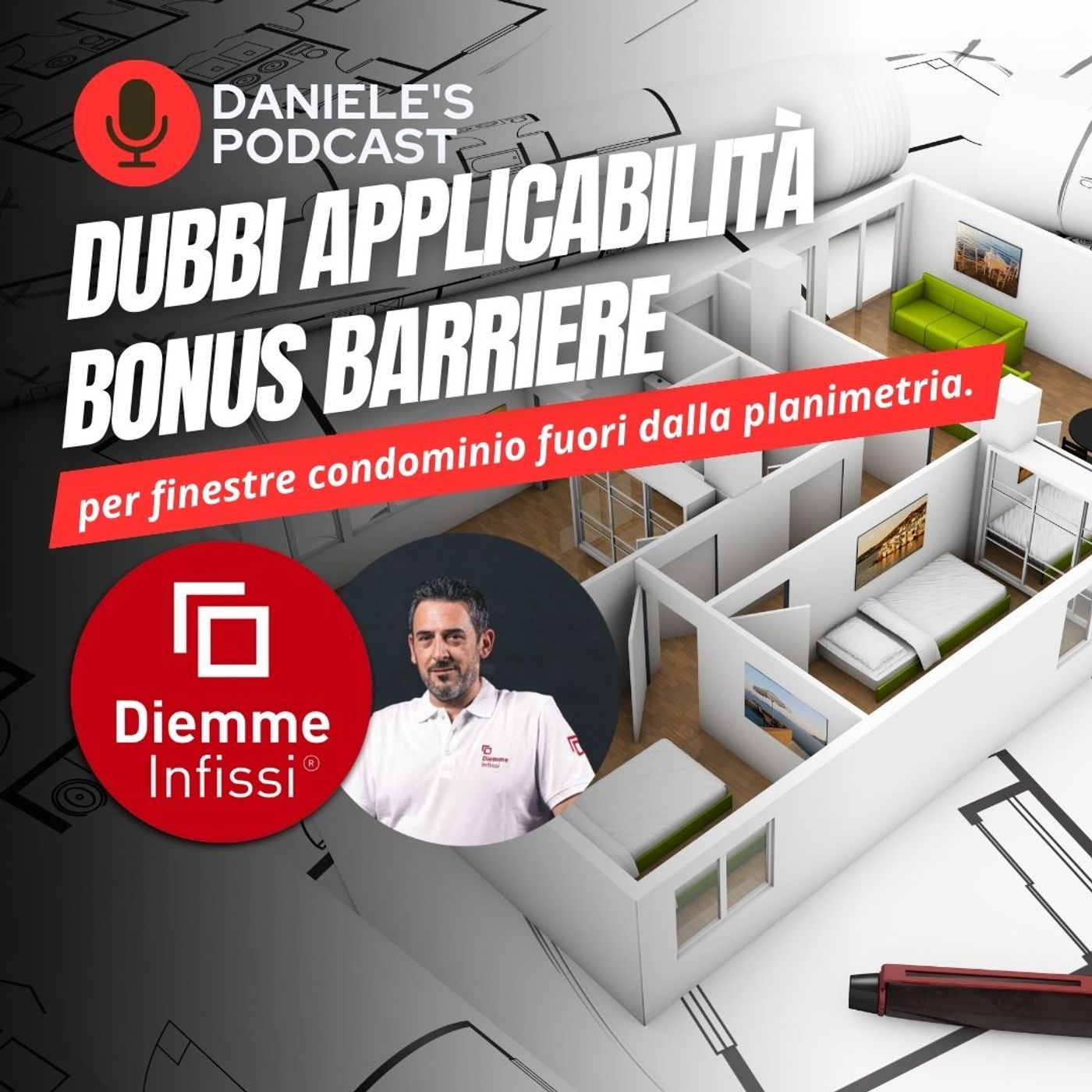 Scegliere Infissi è il Podcast di Daniele Cagnoni - SerramenTecnico - Tutorial Infissi e serramenti
