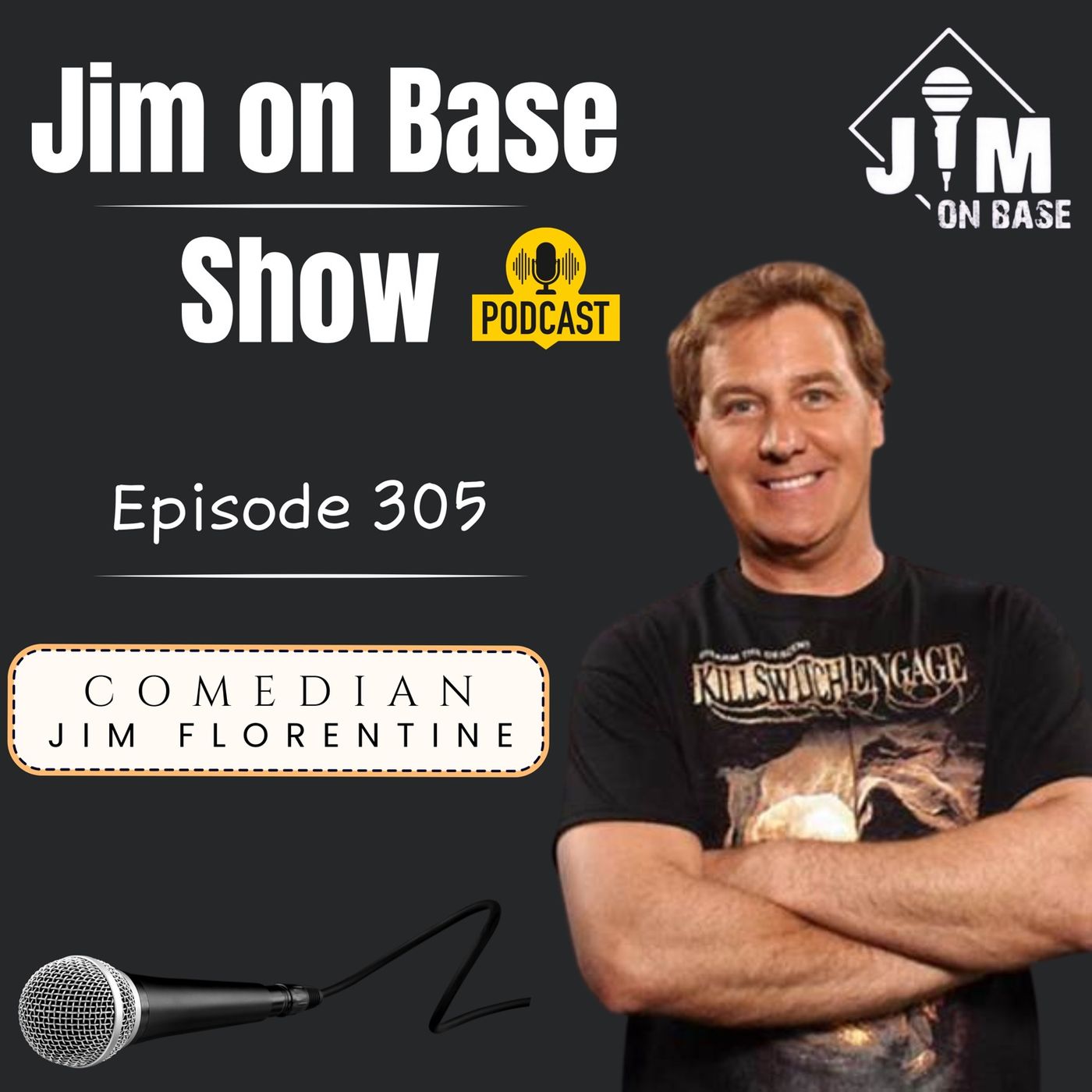 305. Comedian Jim Florentine On His New Comedy Special & Ozzy Osbourne 305. Comedian Jim Florentine On His New Comedy Special & Ozzy Osbourne