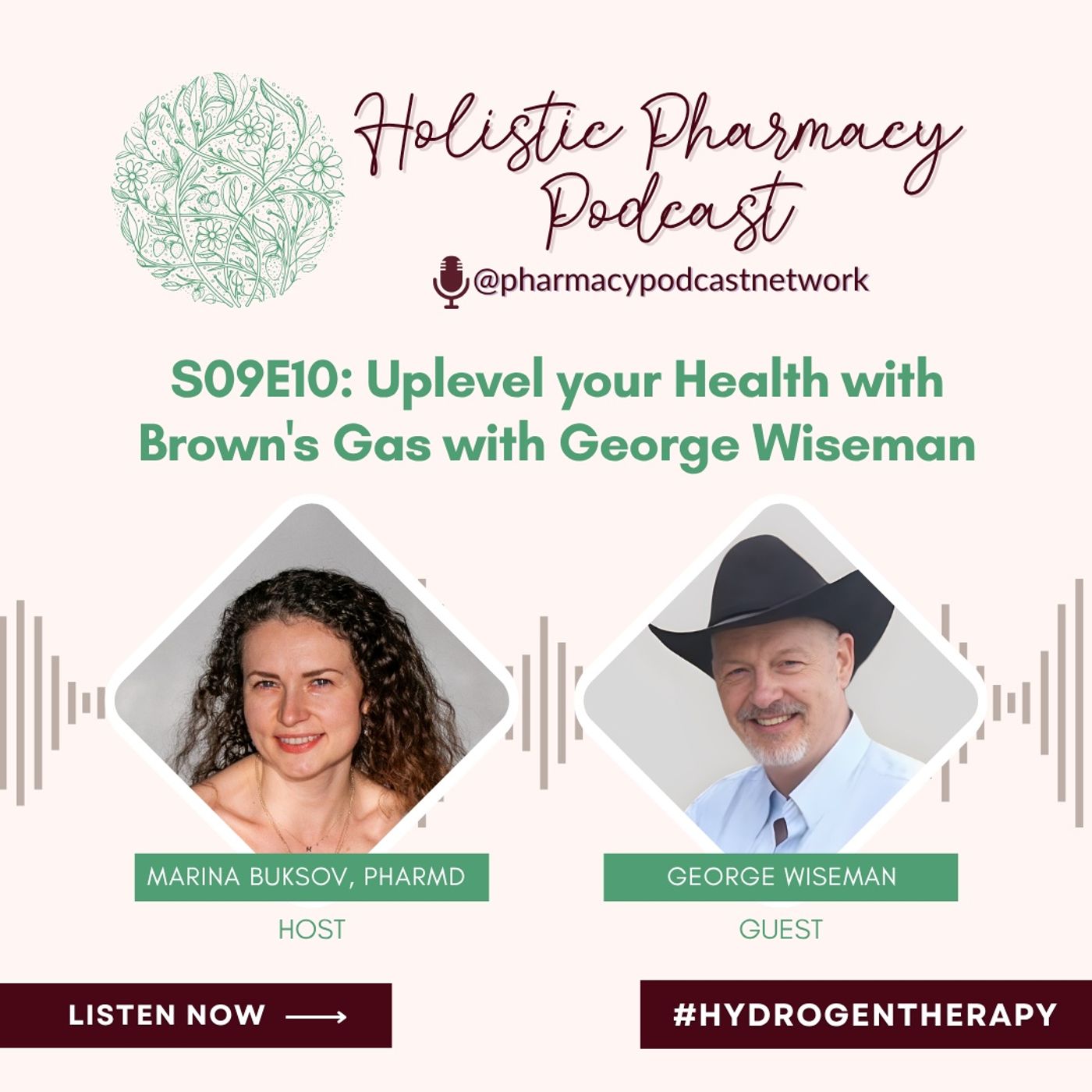 Uplevel your Health with Brown's Gas with George Wiseman | The Holistic Pharmacy Podcast episode artwork