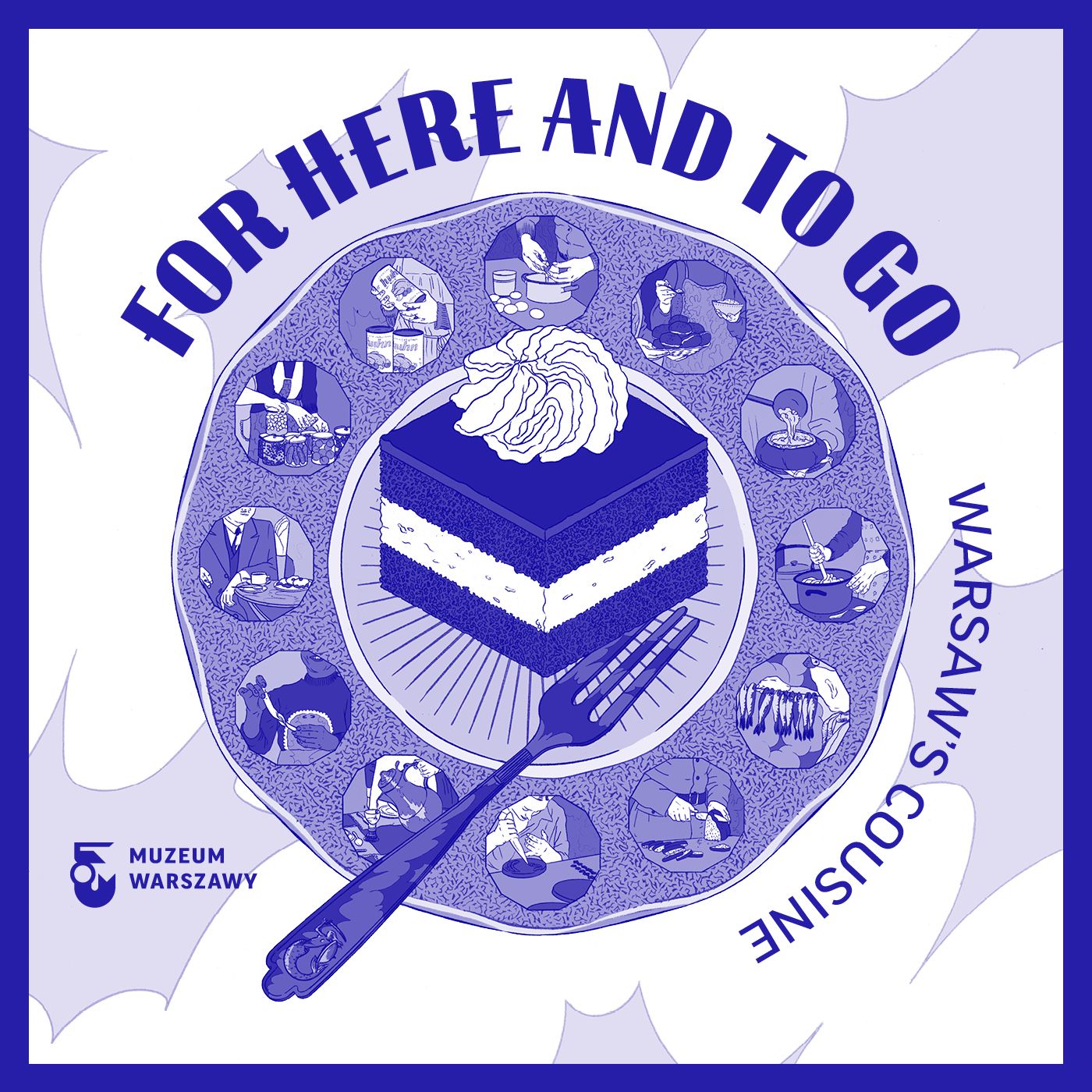 For Here and To Go. Warsaw’s Cuisine podcast artwork
