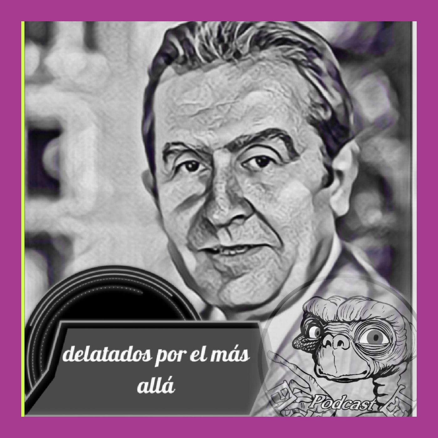 El Dátil de E.T ( Podcast )