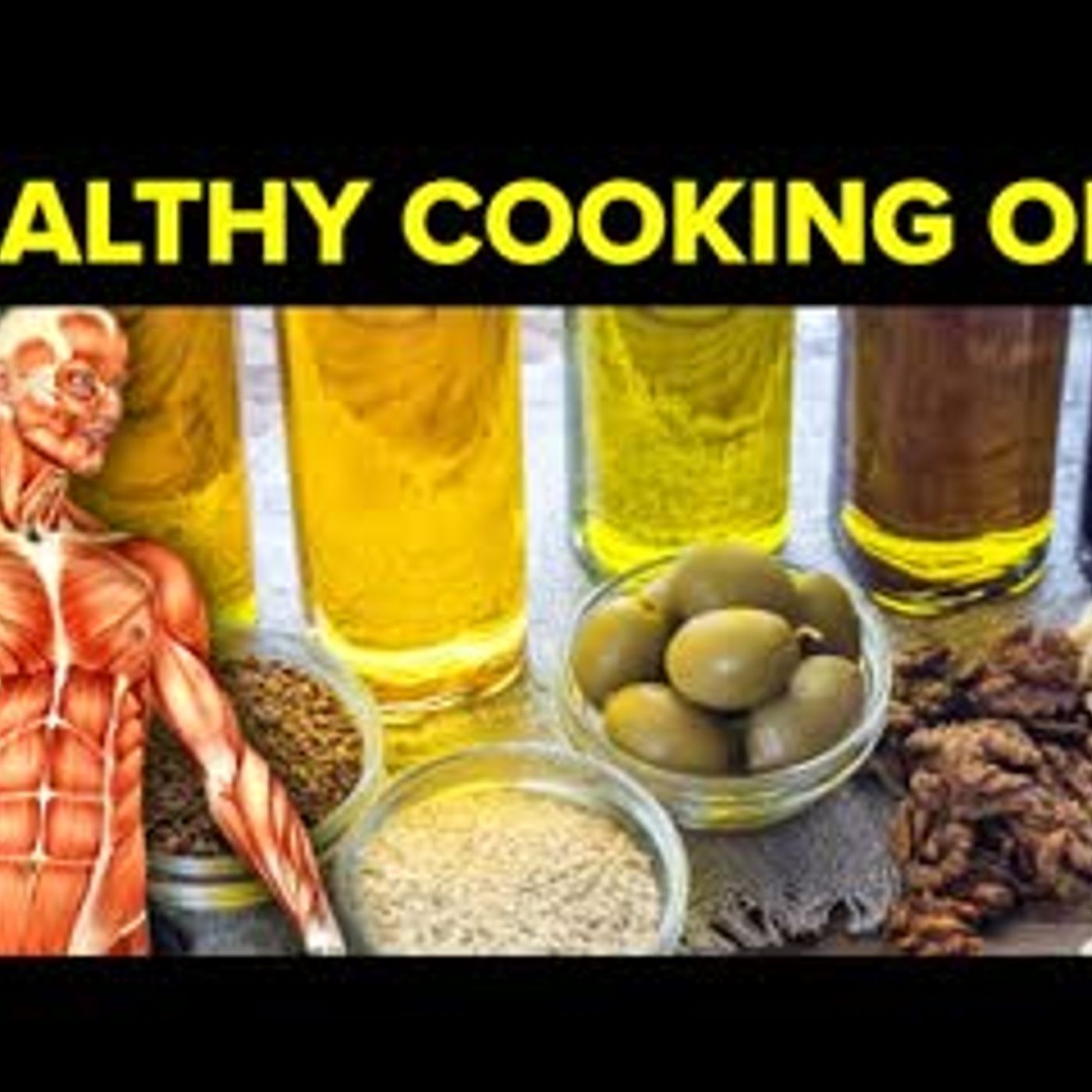 10 Best Cooking Oils For Your Health According To Science episode artwork