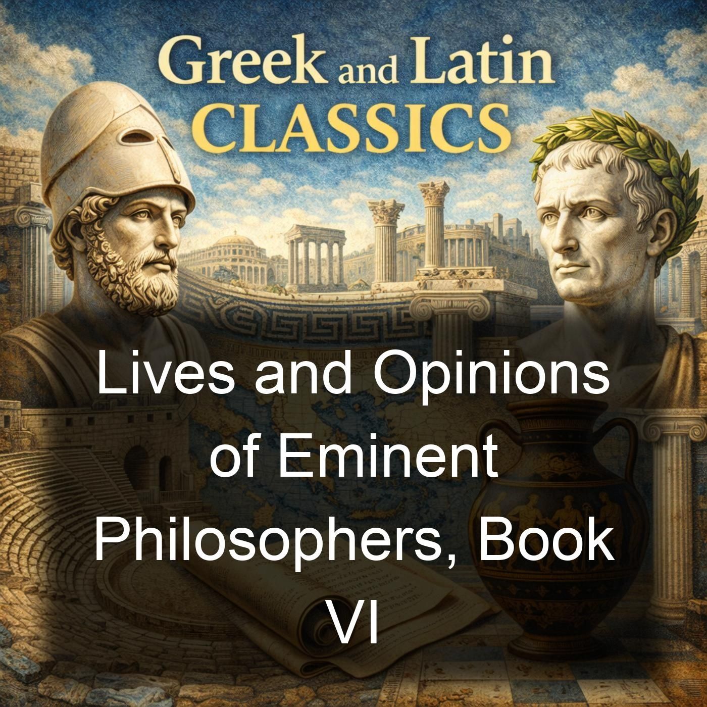 Lives and Opinions of Eminent Philosophers, Book VI cover art