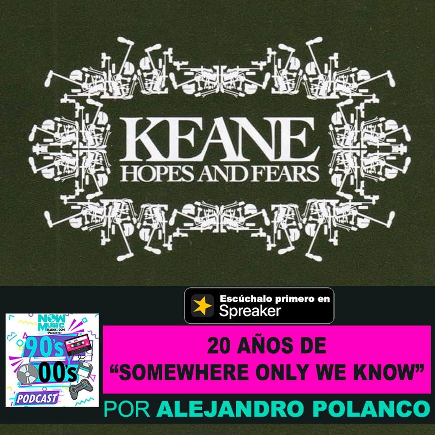 20 años de "Somewhere only we know" de Keane episode artwork