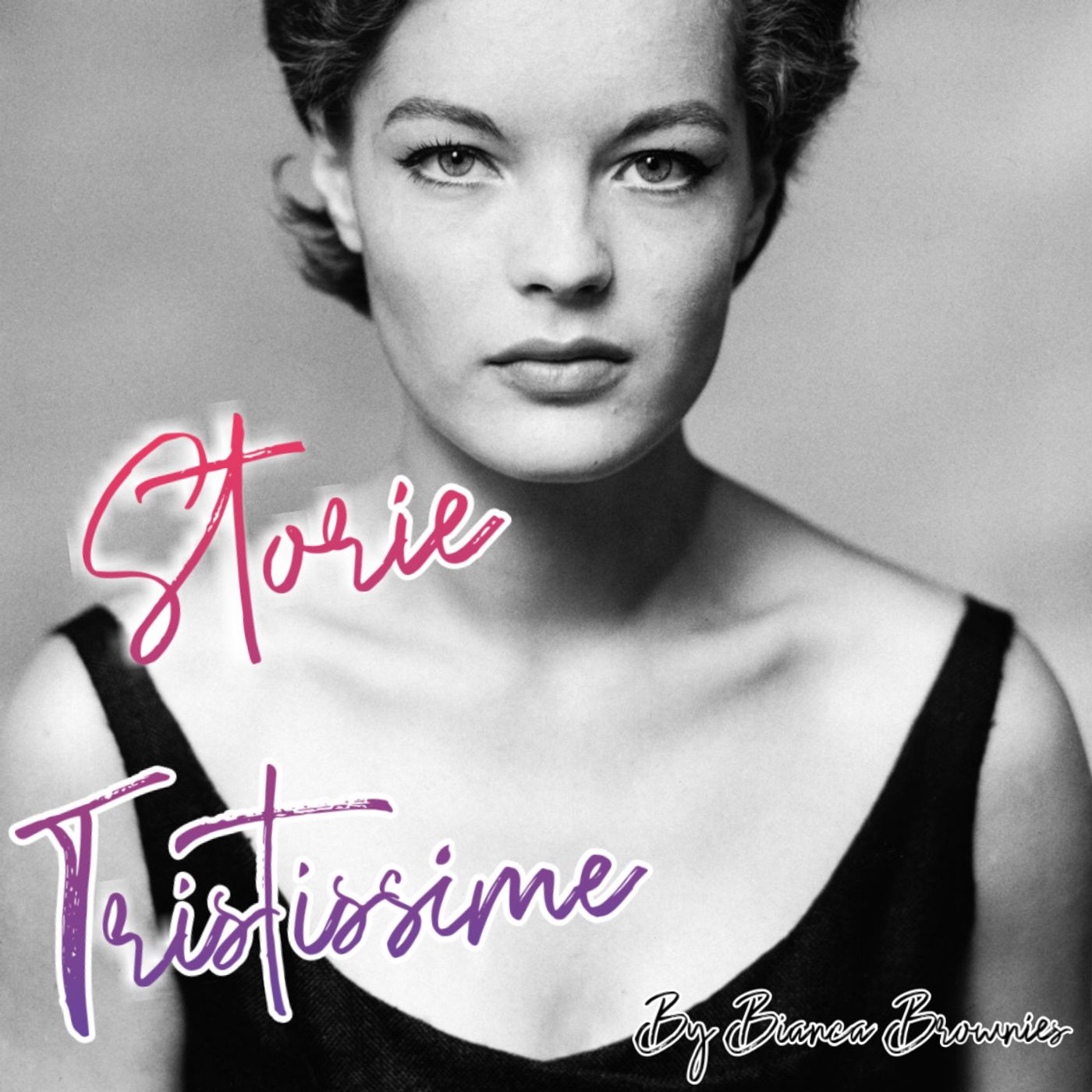 Romy Schneider - Storie Tristissime episode artwork