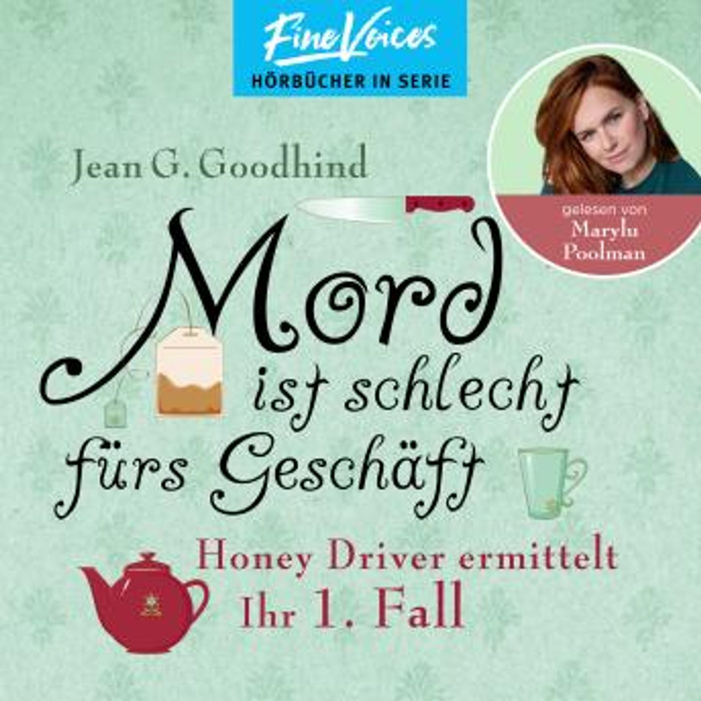 [German] - Mord ist schlecht fürs Geschäft - Honey Driver ermittelt, Band 1 (ungekürzt) by Jean G. Goodhind episode artwork