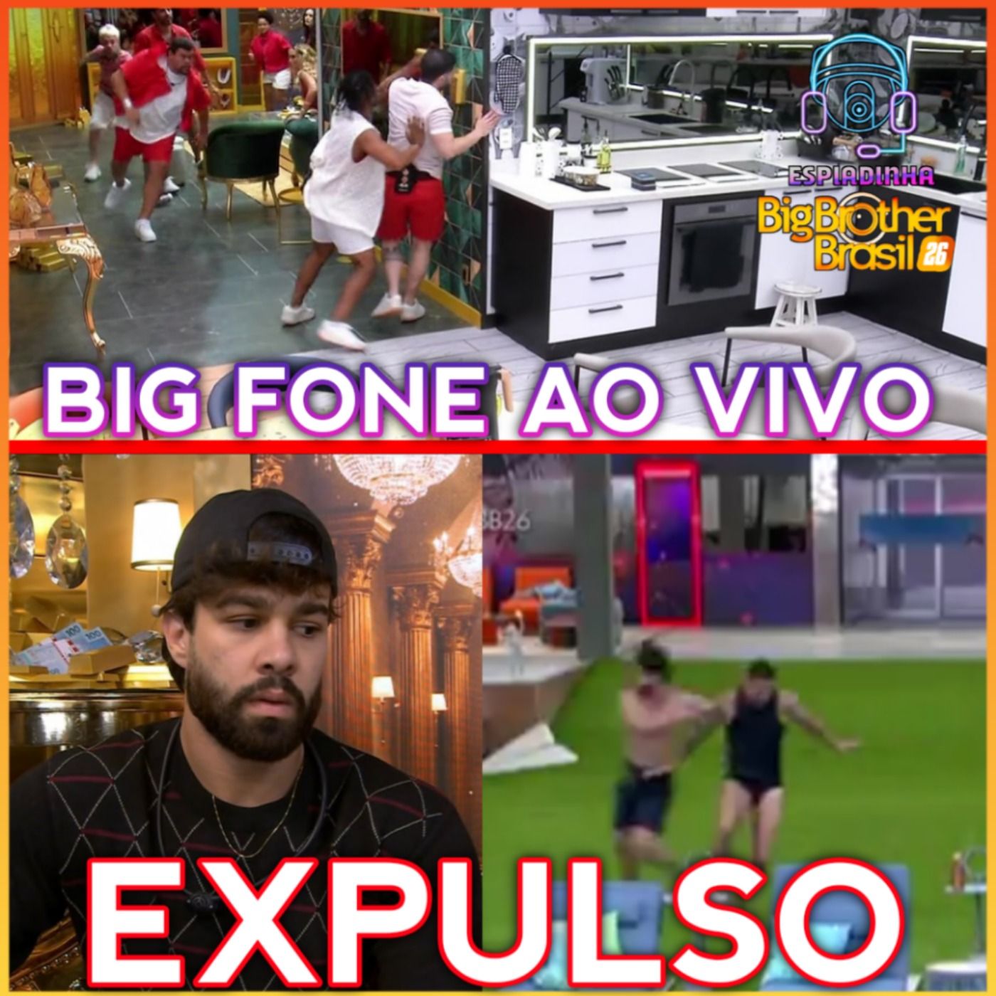 PAULO AUGUSTO EXPULSO! + Marcelo e Babu atenderam o BIG FONE + TRETA de Milena e Jonas | BBB 26