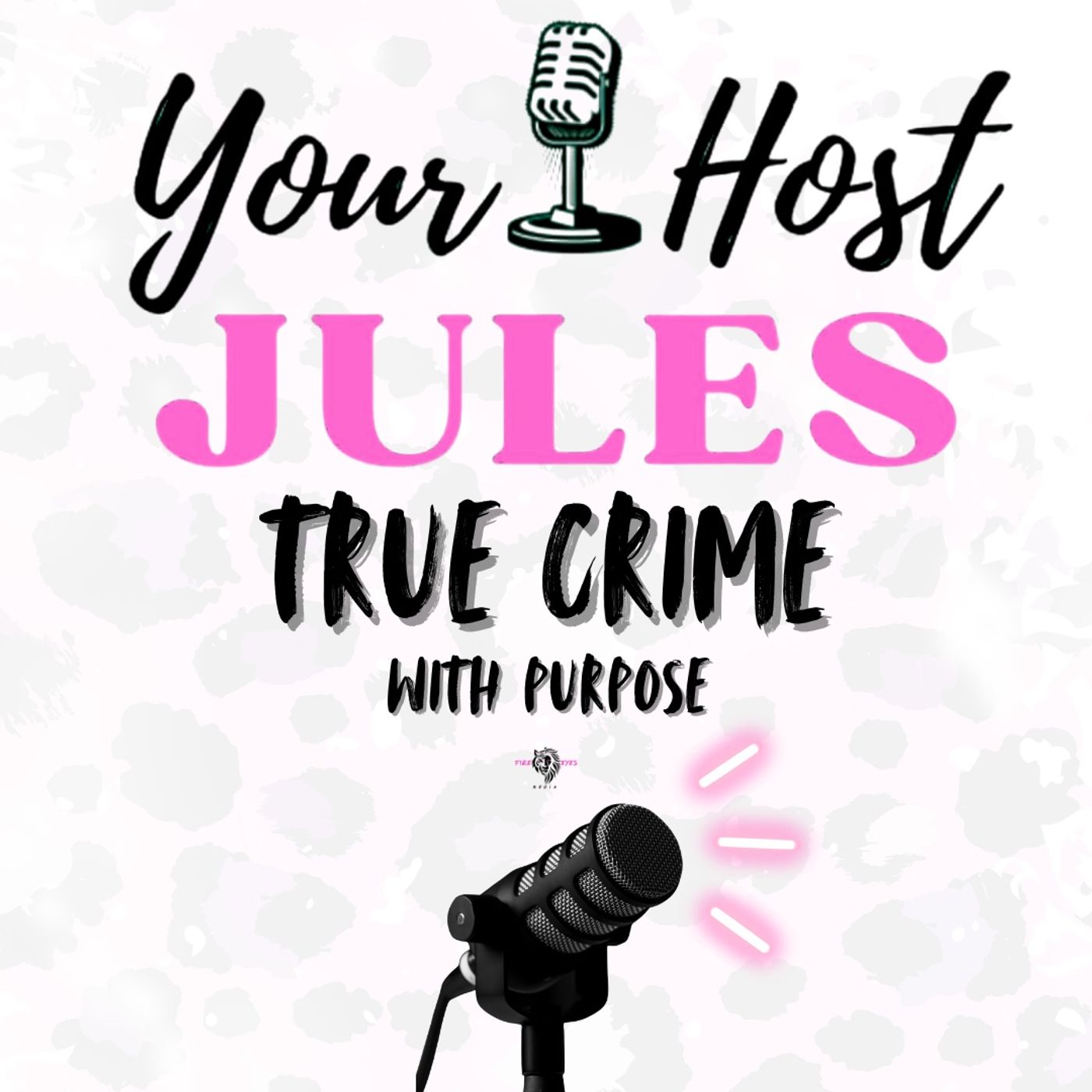 Your Host Jules True Crime Artwork