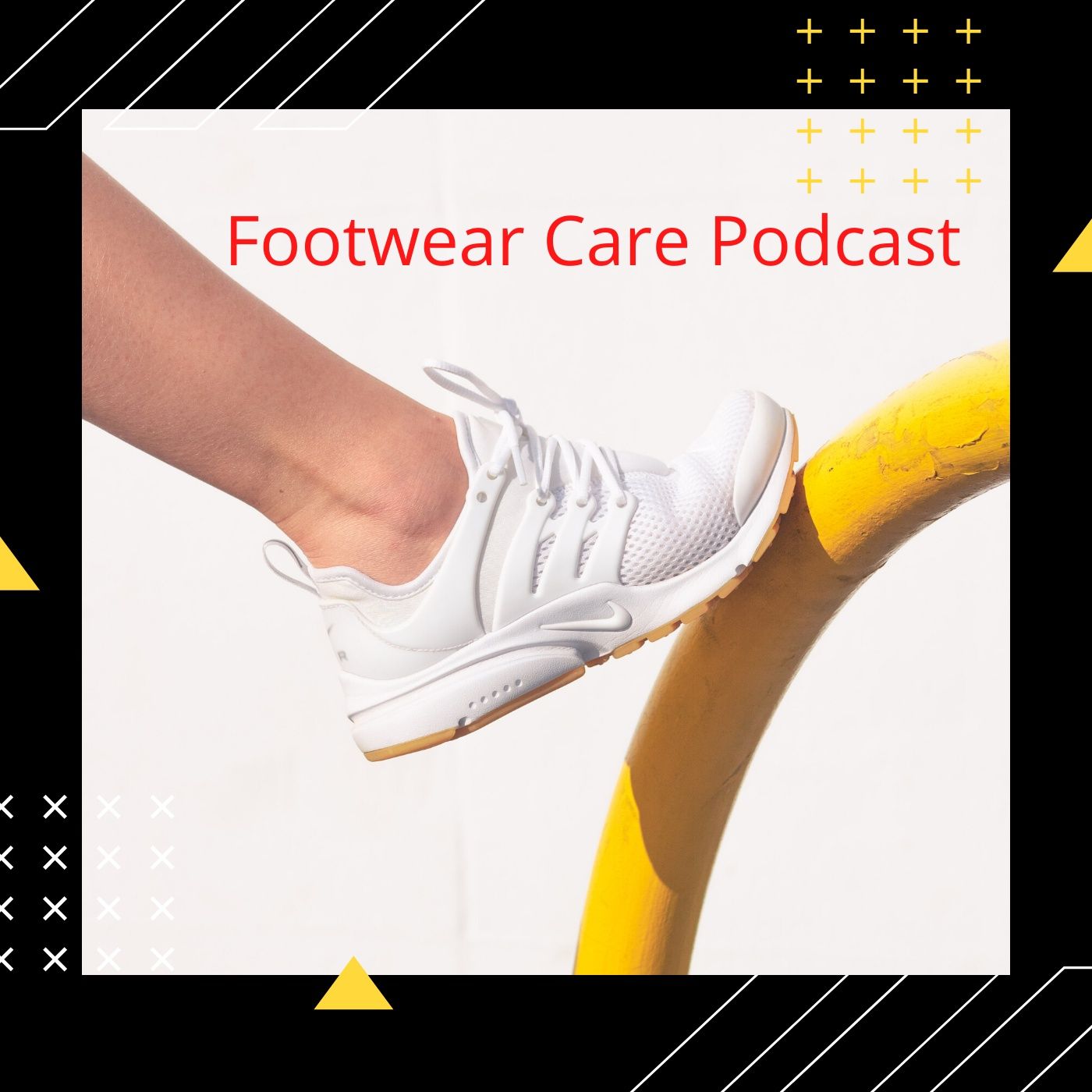 Footwear Care Podcast