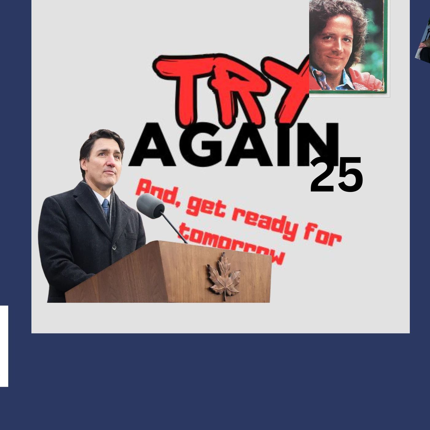 Please say it with me: Try again!