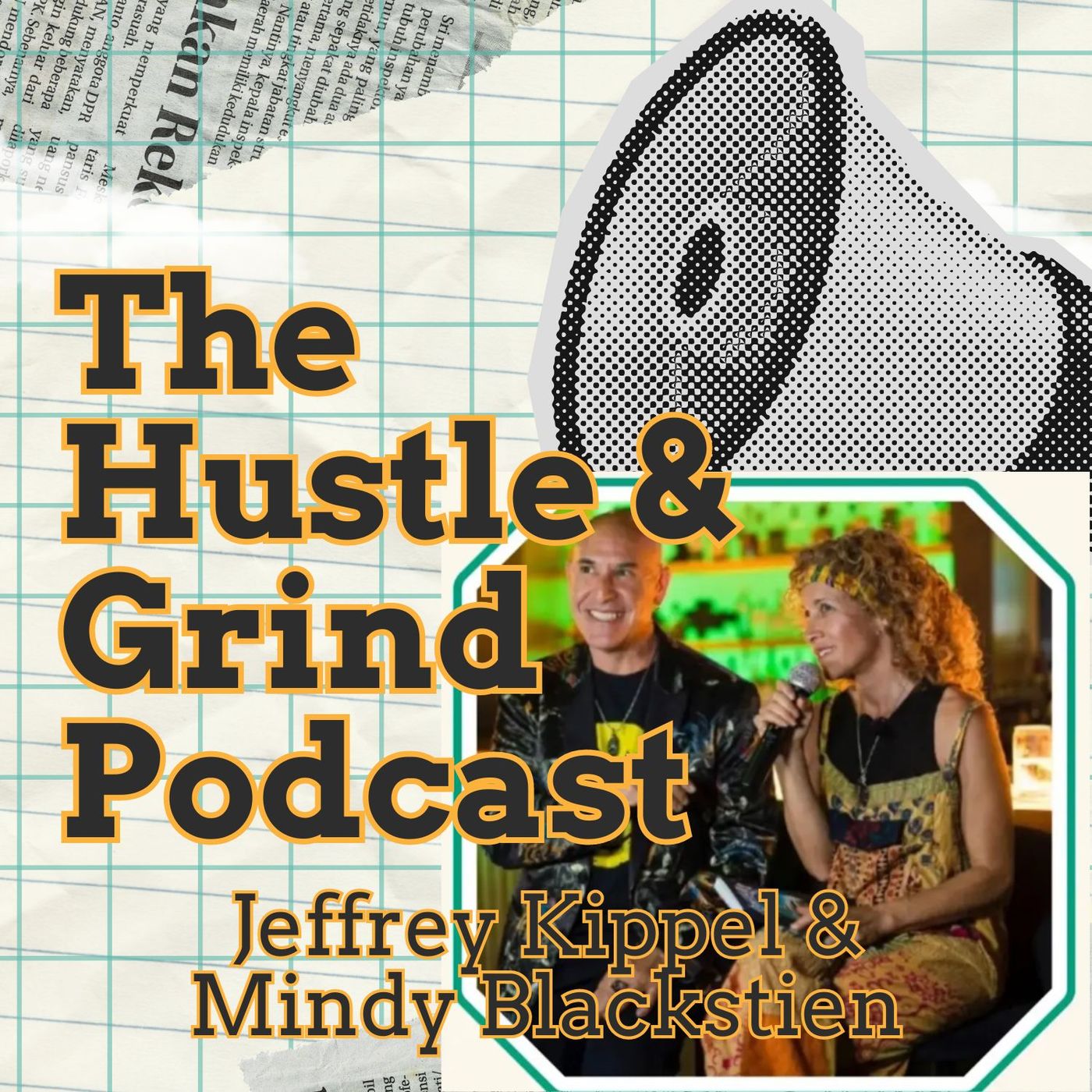 The Hustle & Grind Podcast