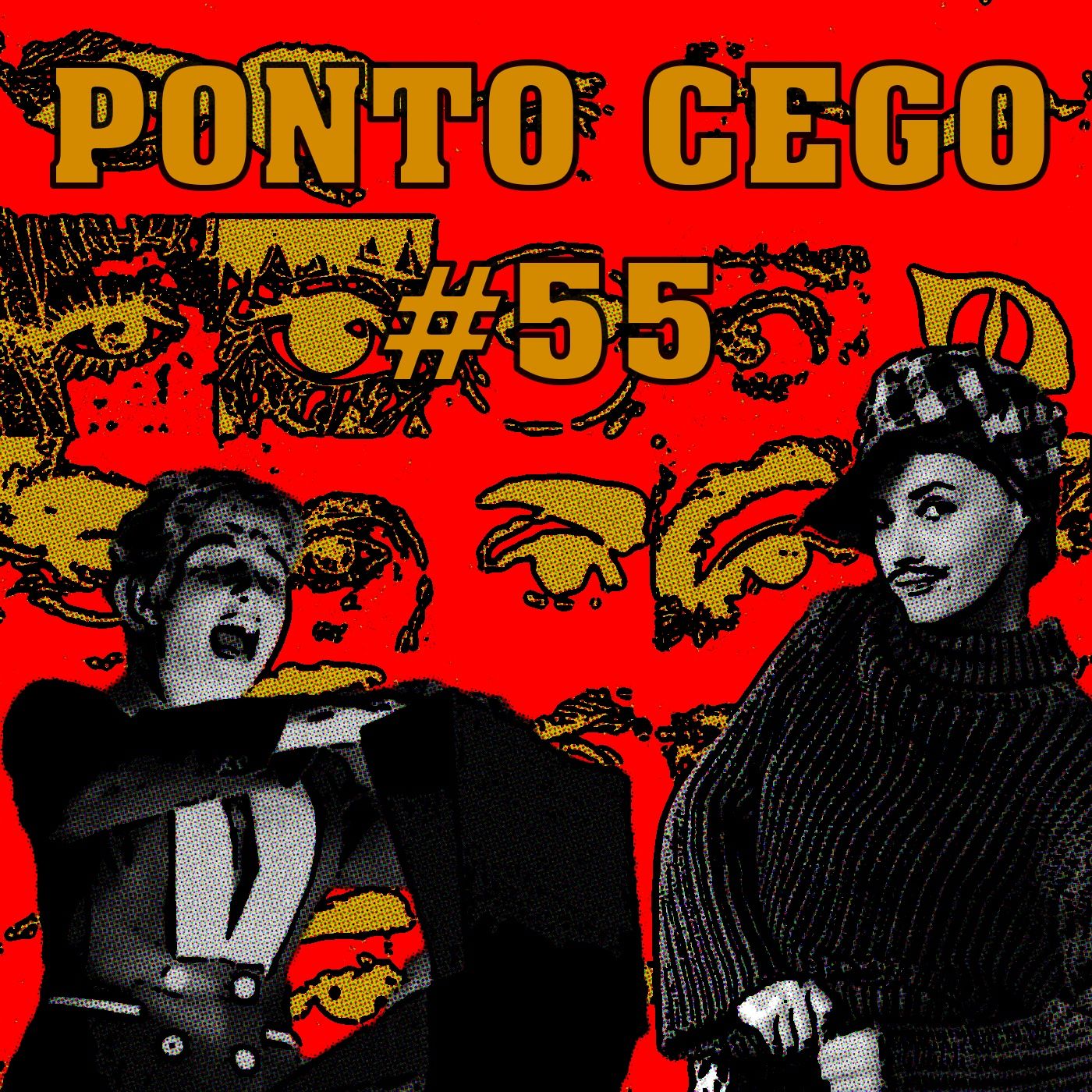 Ponto Cego #55: Pulp Fiction: A Morte num Beijo (1955) e Uma Mulher para Dois (1962) episode artwork