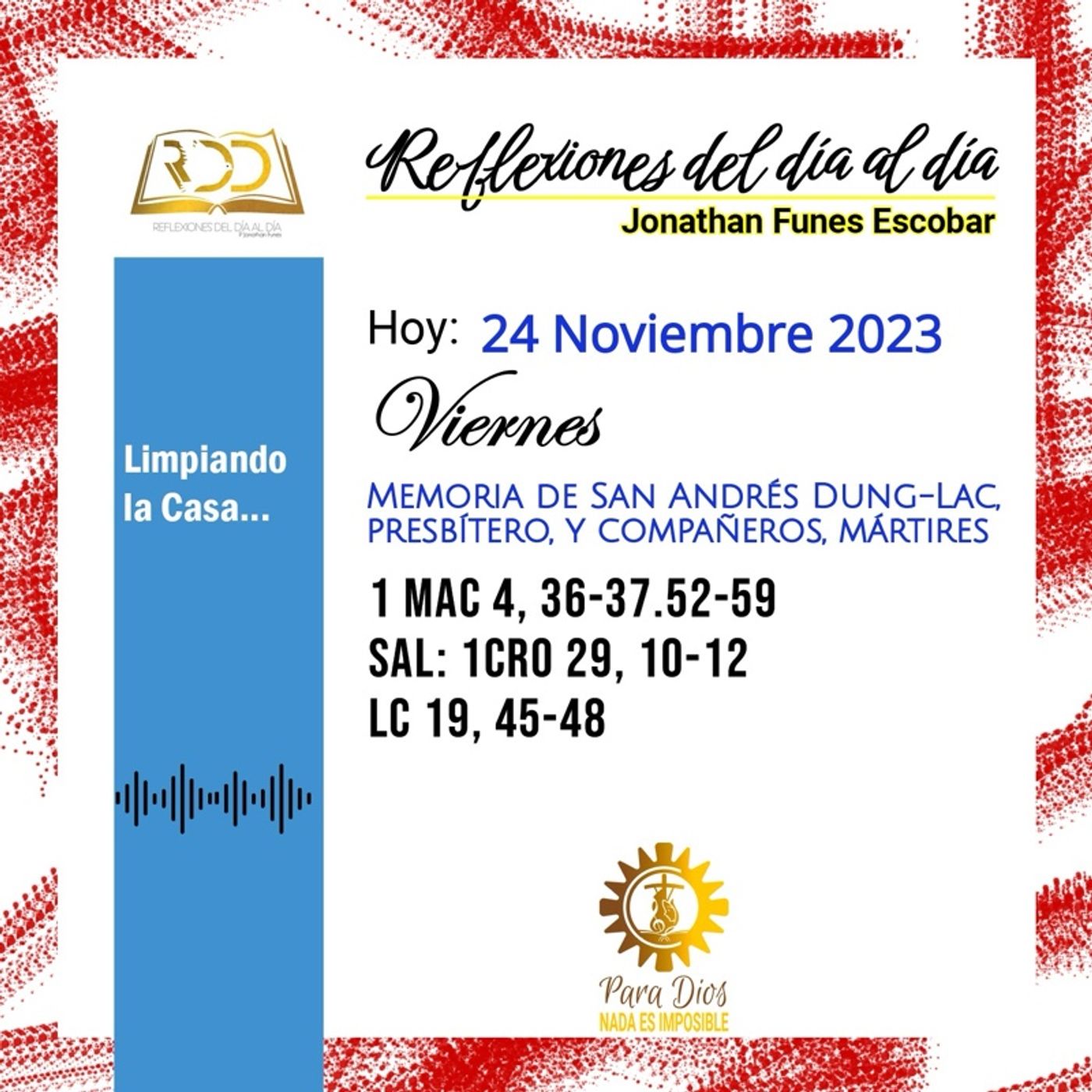 24 Noviembre 2023. Limpiando la Casa... 24 Noviembre 2023. Limpiando la Casa...