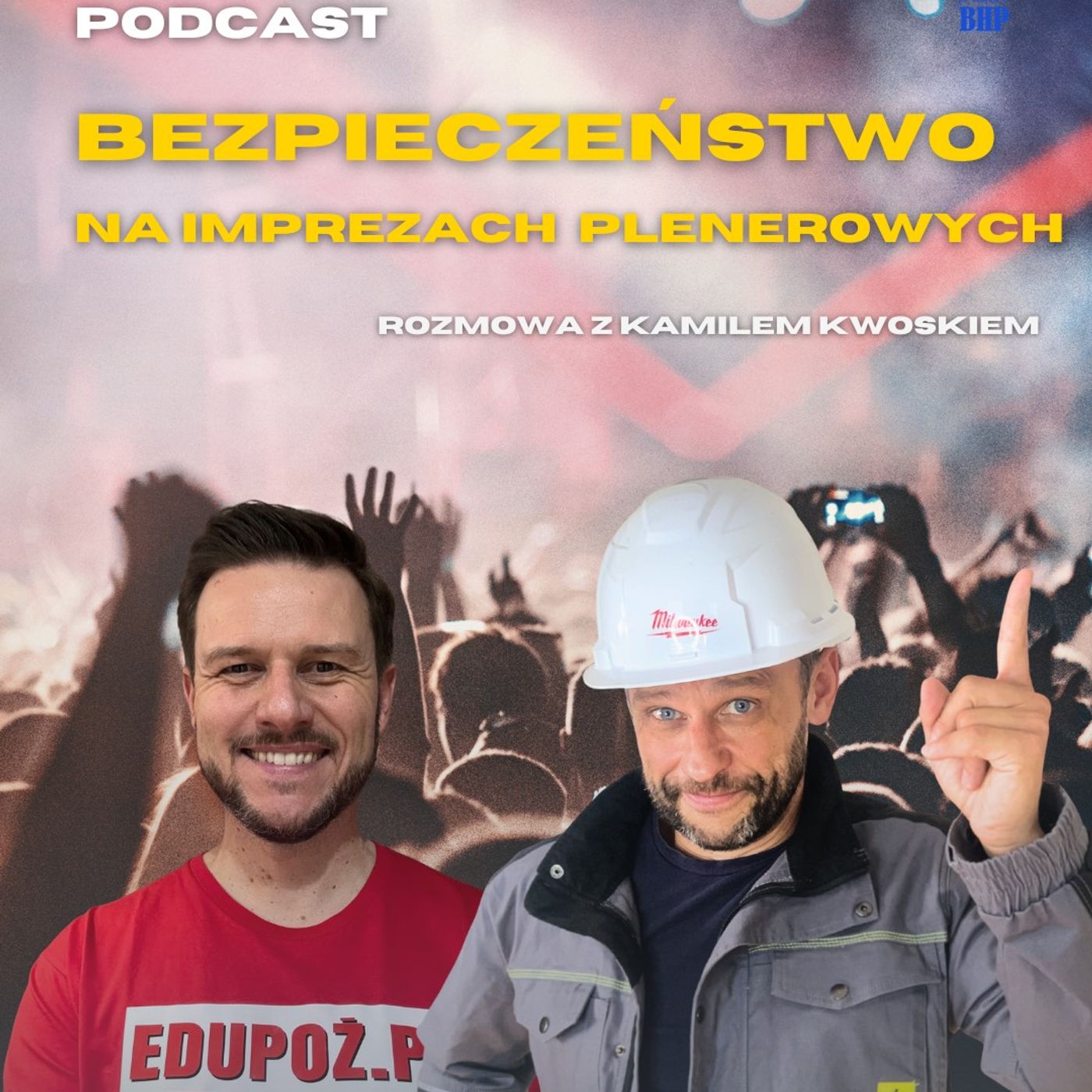 Odcinek 89_Bezpieczeństwo na imprezach masowych, czyli jak uniknąć zagrożeń i dobrze się bawić Odcinek 89_Bezpieczeństwo na imprezach masowych, czyli jak uniknąć zagrożeń i dobrze się bawić