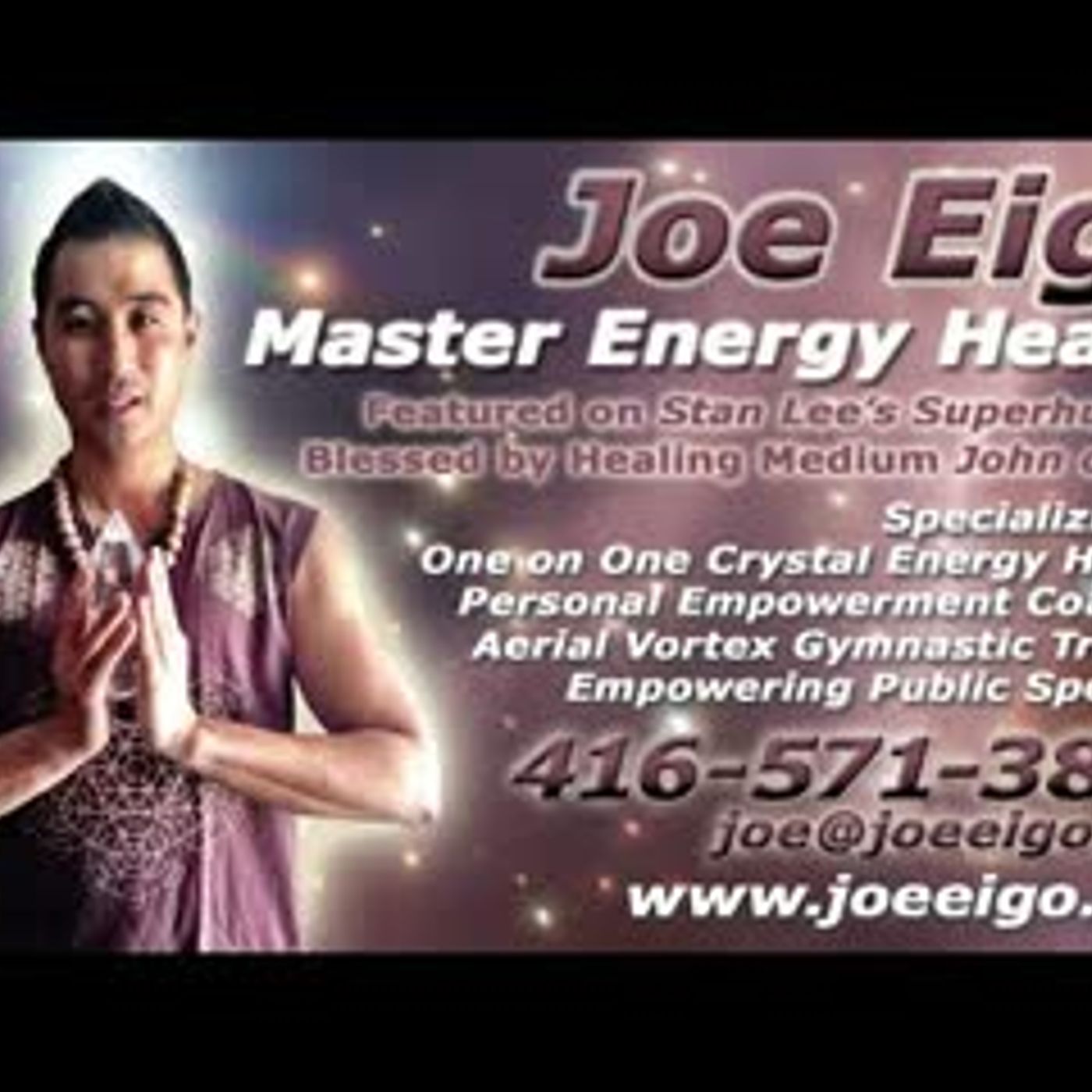 Master Energy Healer Joe Eigo!