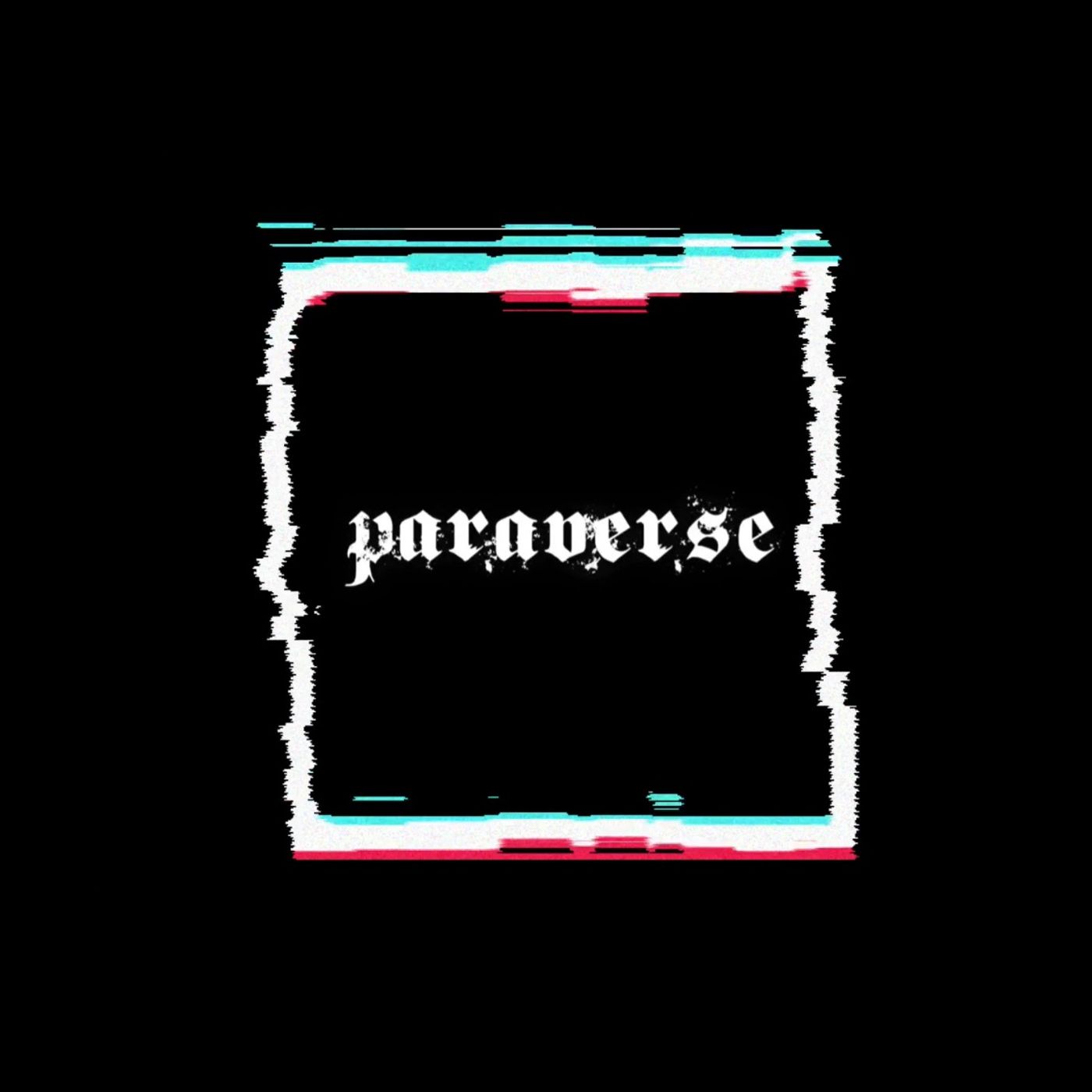 Paraverse - Live show and podcast series