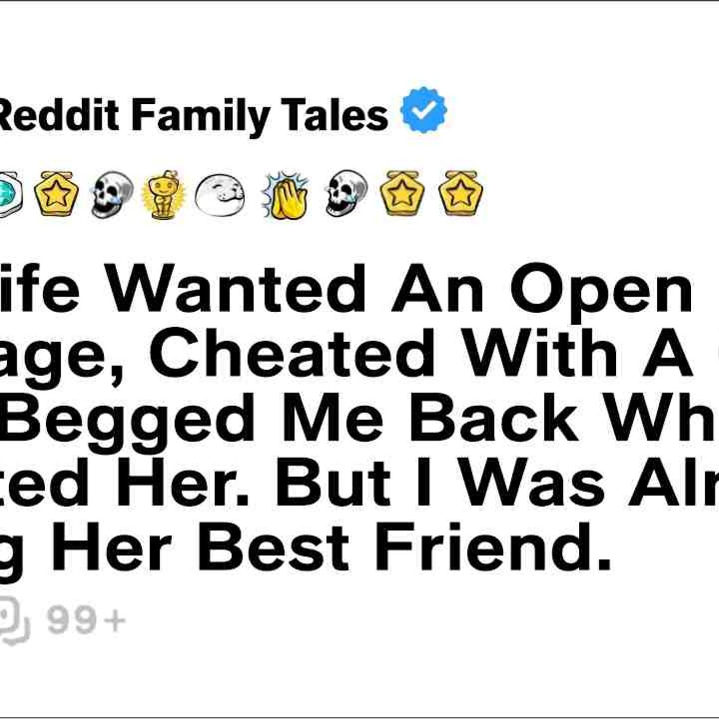 My Wife Wanted An Open Marriage_ Cheated With A CEO_ Then Begged Me Back... - Reddit Family Tales episode artwork