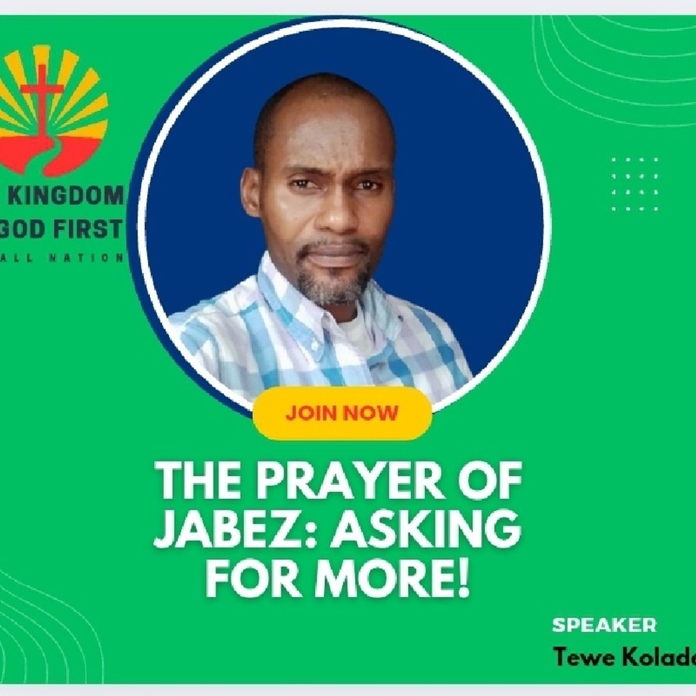 THE PRAYER OF JABEZ: ASKING FOR MORE!