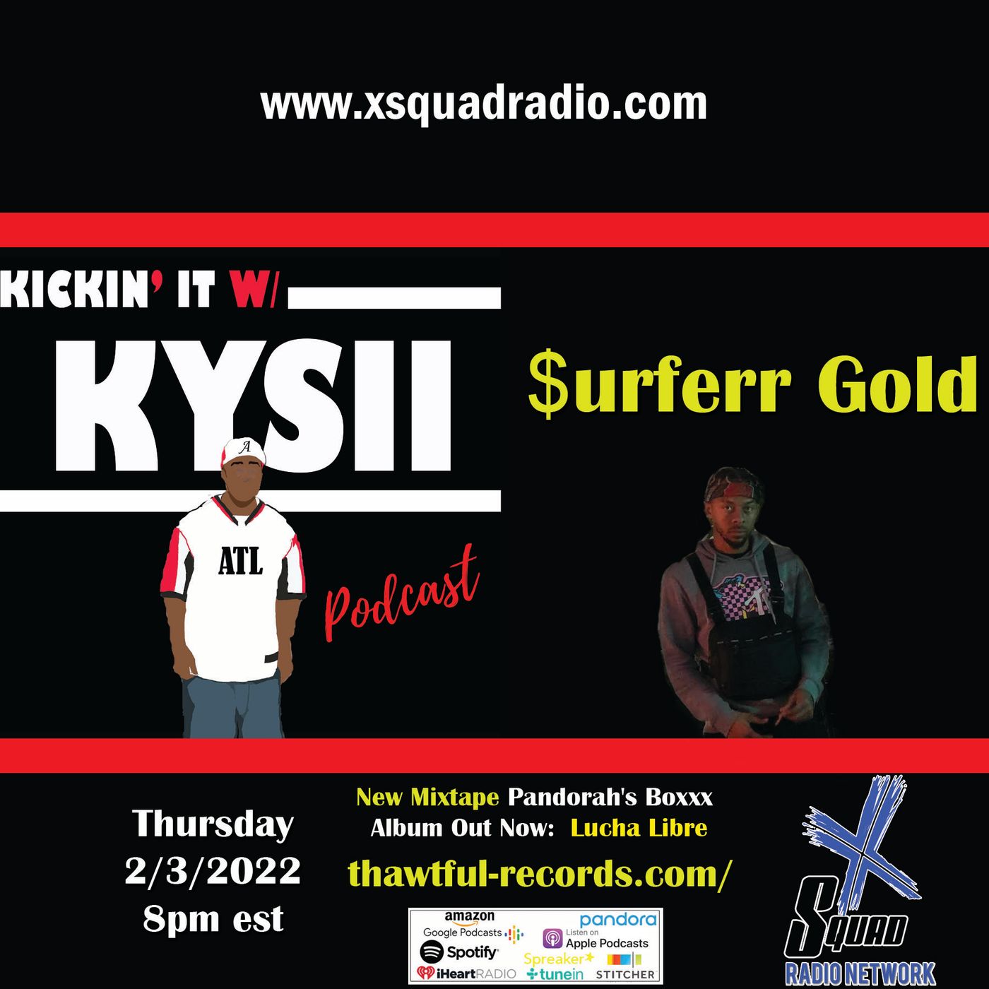 Kickin' It With $urferr Gold of Thawtful Records episode artwork
