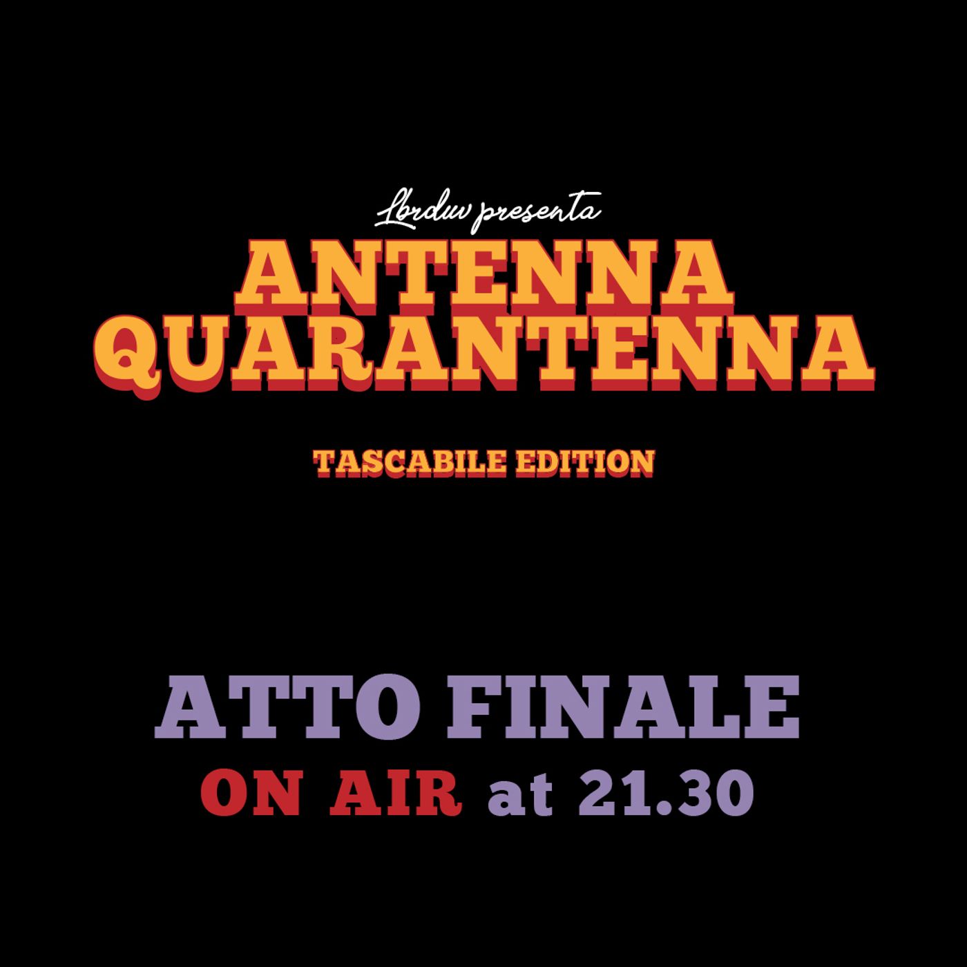 Antenna Quarantenna