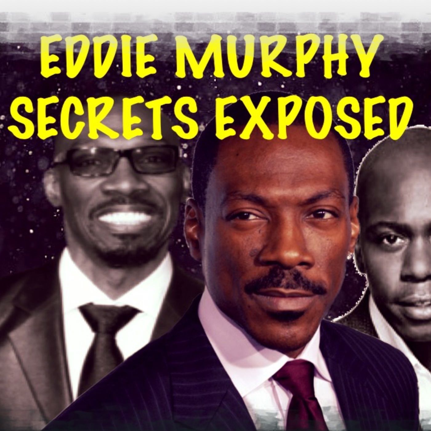 EDDIE MURPHY SECRETS EXPOSED episode artwork