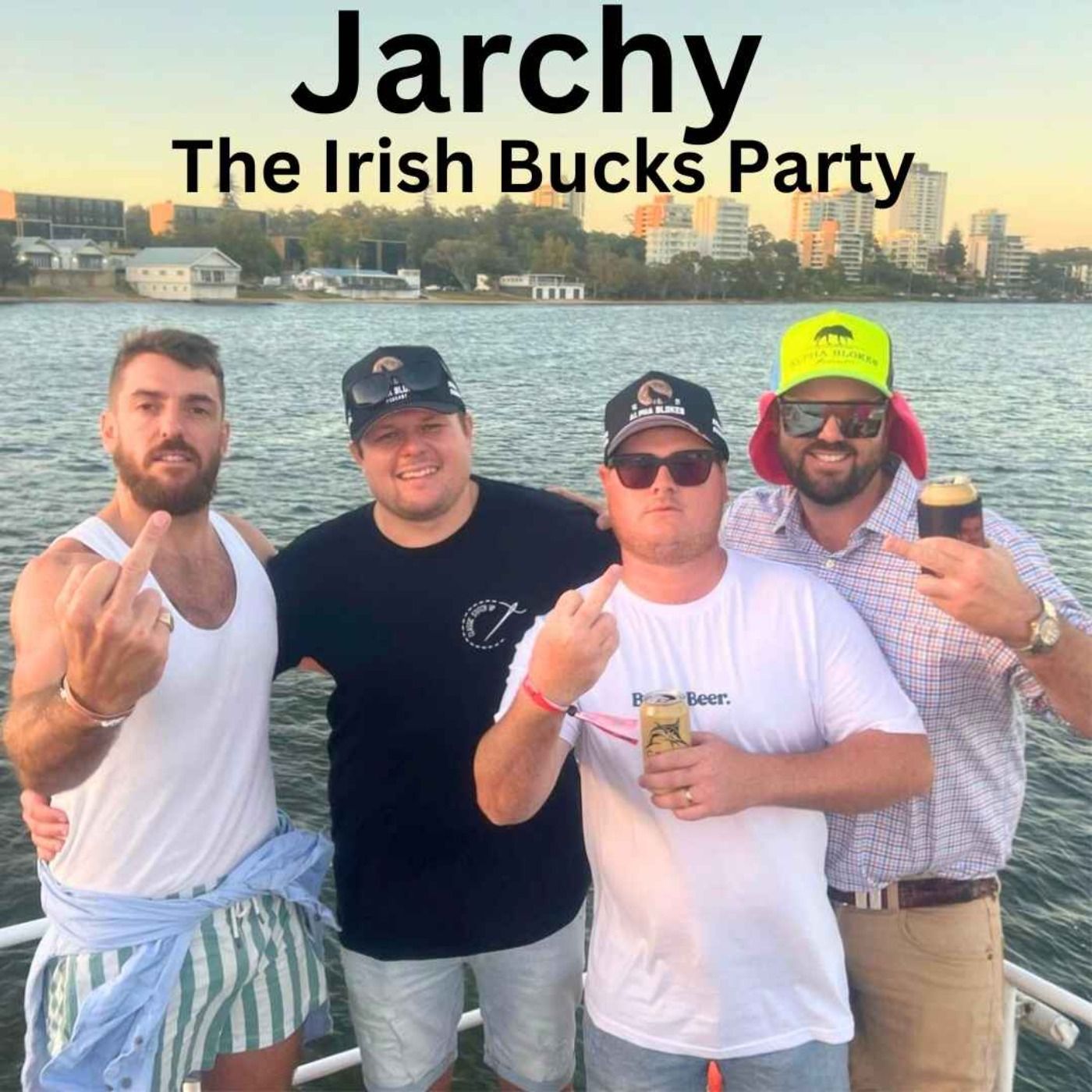 Jarchy : The Irish Bucks Party